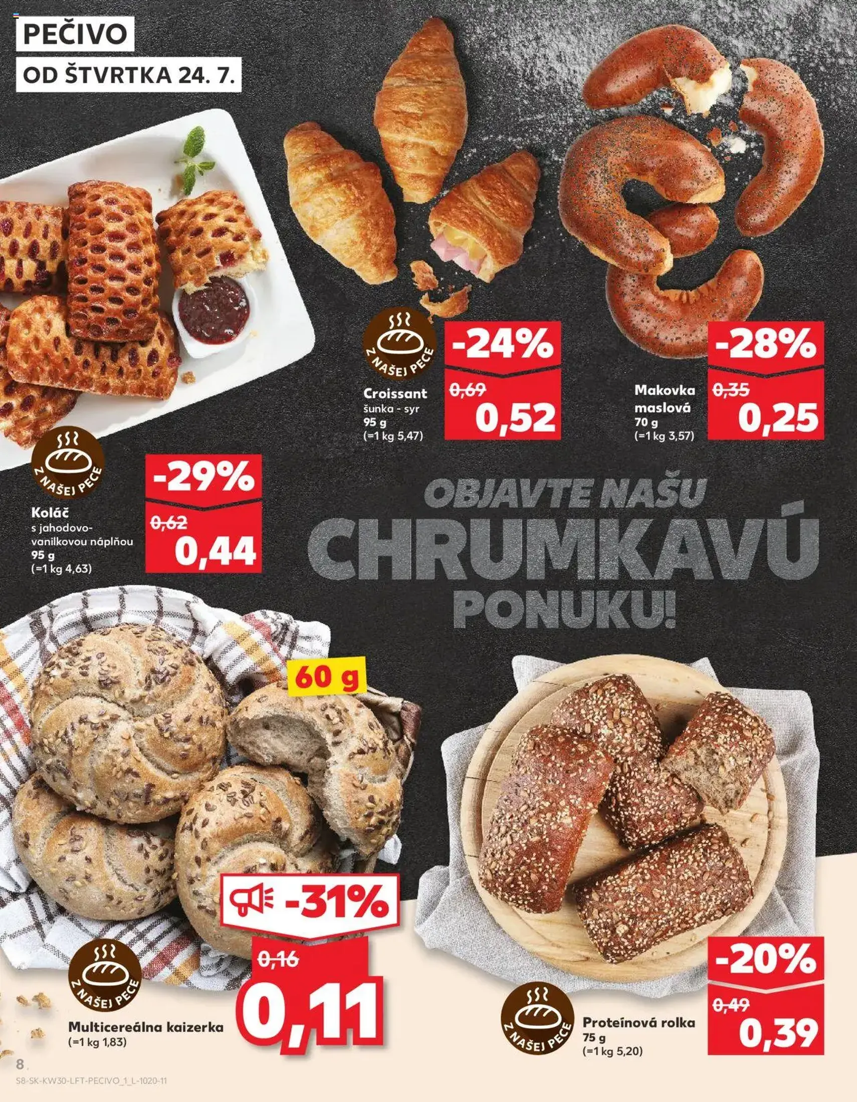 Kaufland Bratislava-Dúbravka - platný leták od 24.07.2025 strana 8 z 76 Kaufland Bratislava-Dúbravka - platný leták od 24.07.2025 strana 8 z 76