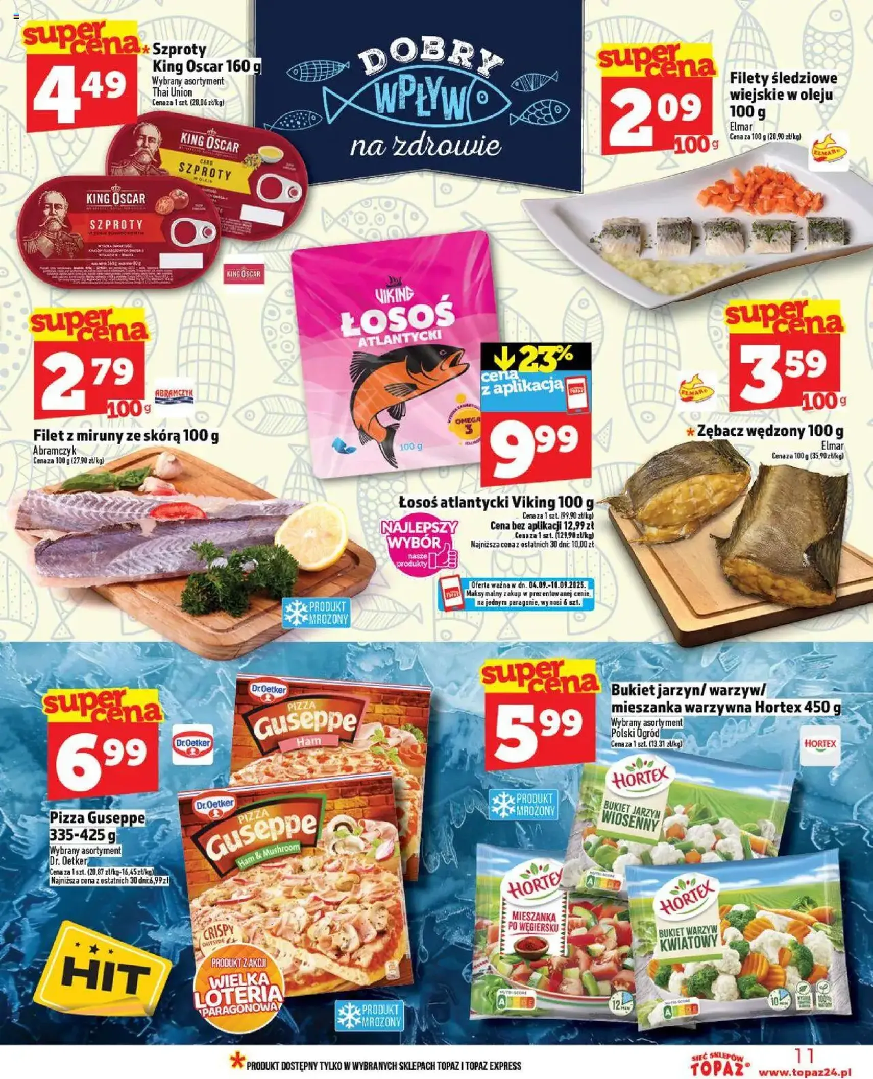 Topaz Gazetka - ważny gazetka od 04.09.2025 strona 11 z 28 Topaz Gazetka - ważny gazetka od 04.09.2025 strona 11 z 28