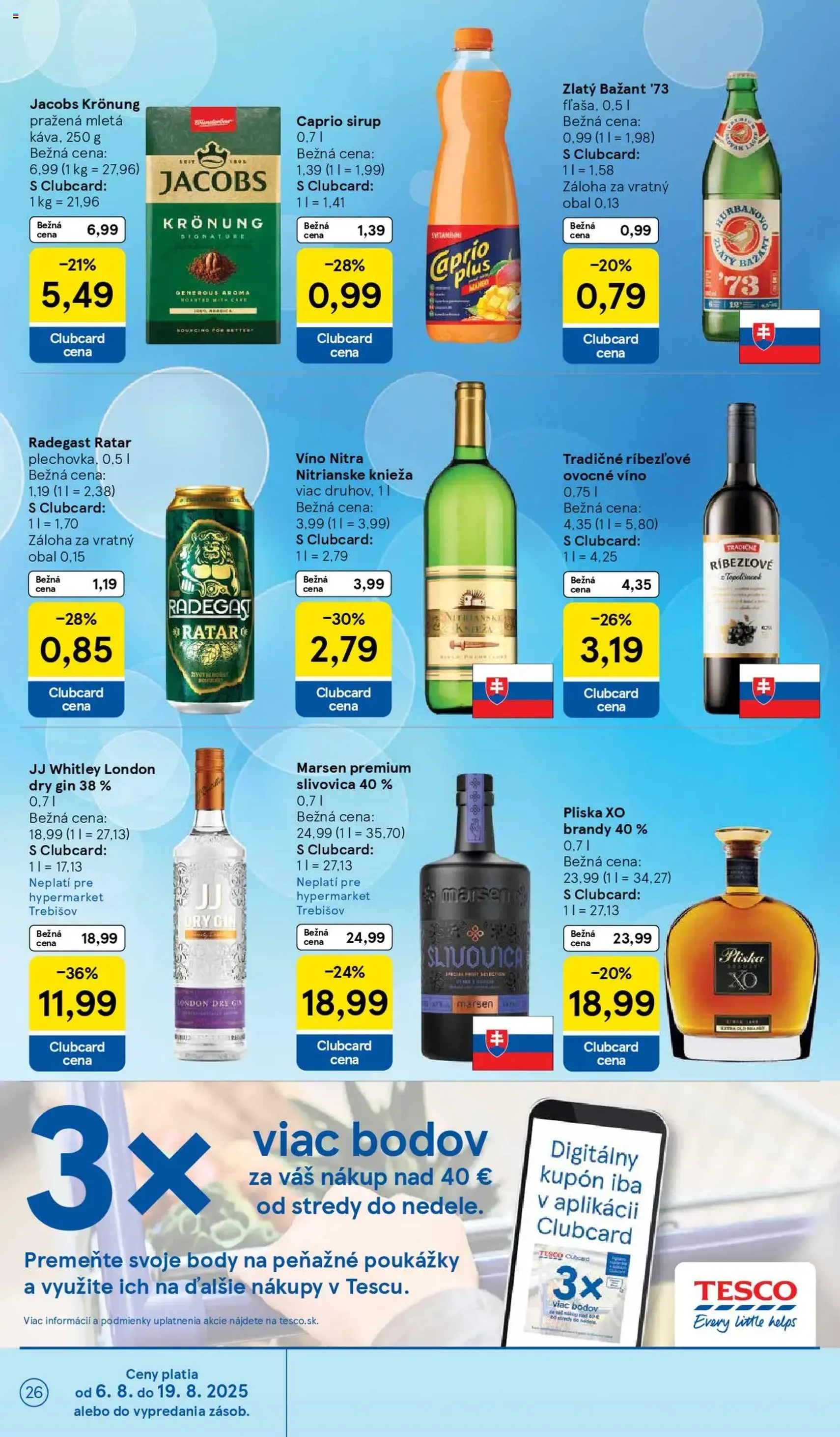 Tesco Hypermarket - leták - platný leták od 06.08.2025 strana 26 z 41 Tesco Hypermarket - leták - platný leták od 06.08.2025 strana 26 z 41