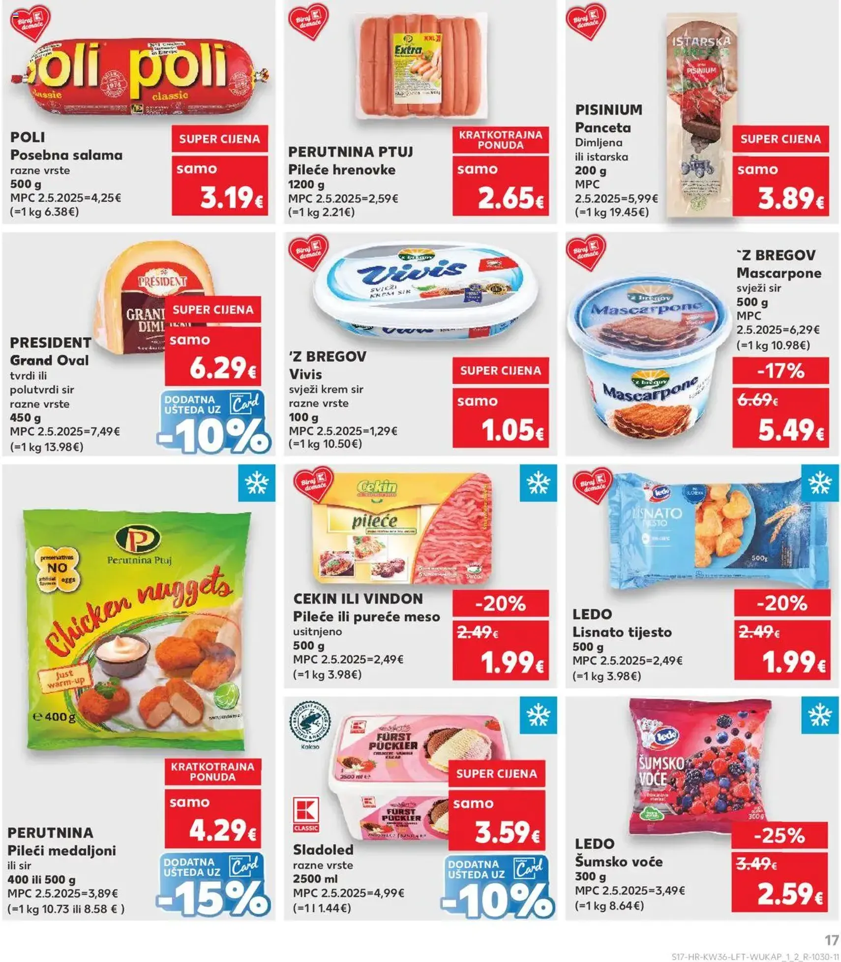 Kaufland HR - Osijek - 2025.09.03. érvényes szórólap 17 oldal 32 oldalból Kaufland HR - Osijek - 2025.09.03. érvényes szórólap 17 oldal 32 oldalból