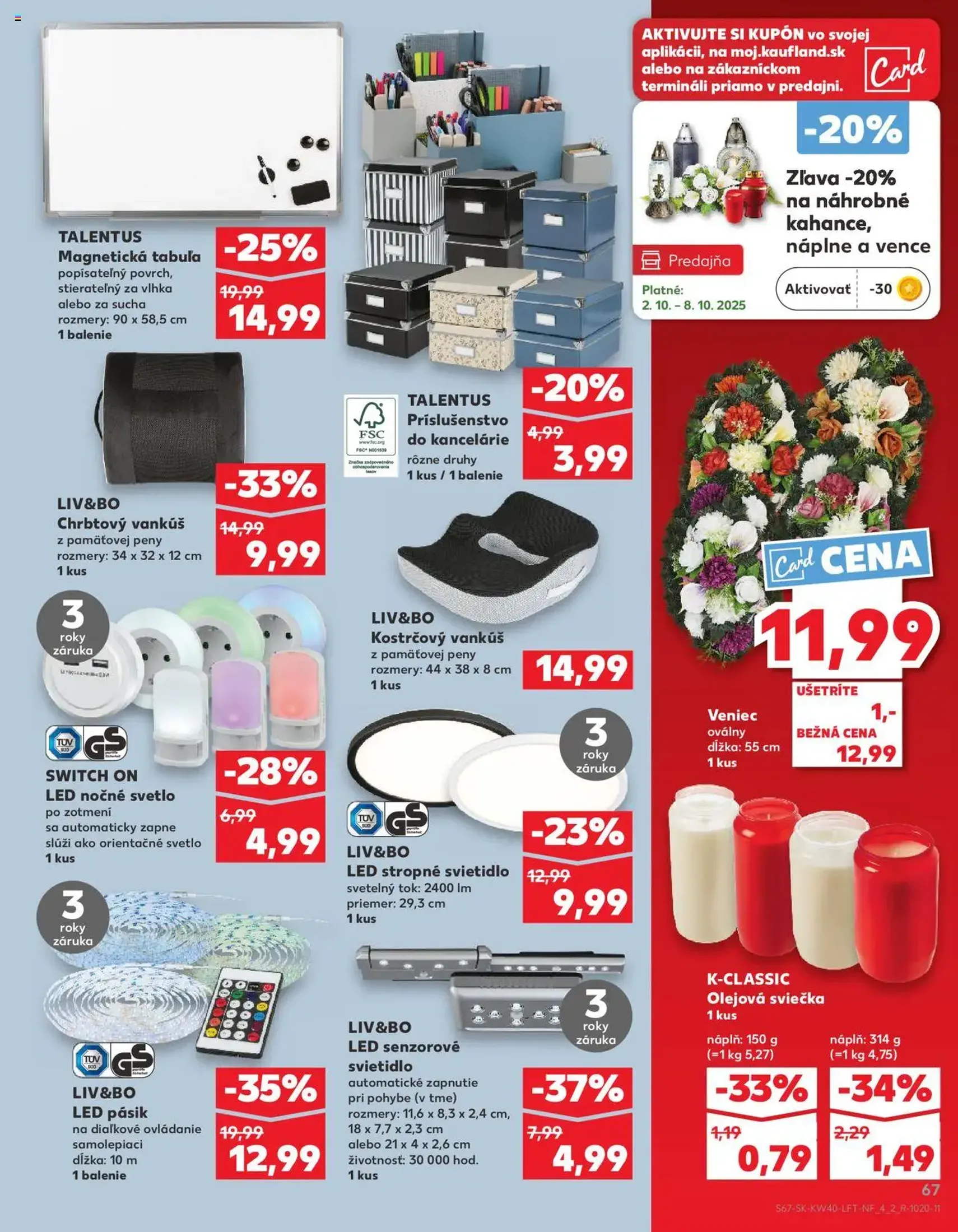 Kaufland SK Bratislava-Devínska Nová Ves - 2025.10.02. érvényes szórólap 67 oldal 78 oldalból Kaufland SK Bratislava-Devínska Nová Ves - 2025.10.02. érvényes szórólap 67 oldal 78 oldalból