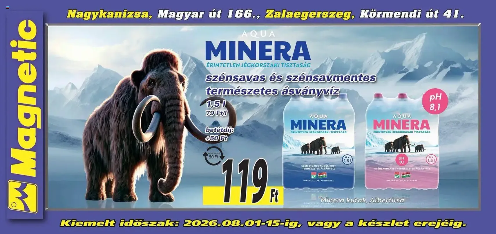 Magnetic Aktuális óriásplakátok - 2026.08.01. érvényes szórólap 4 oldal 5 oldalból
