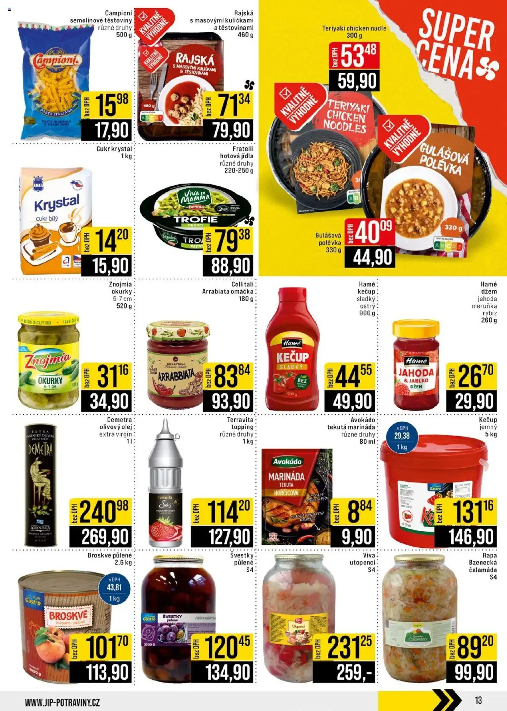 Jip leták - Cash & Carry - platný leták od 06.08.2025 strana 13 z 24 Jip leták - Cash & Carry - platný leták od 06.08.2025 strana 13 z 24