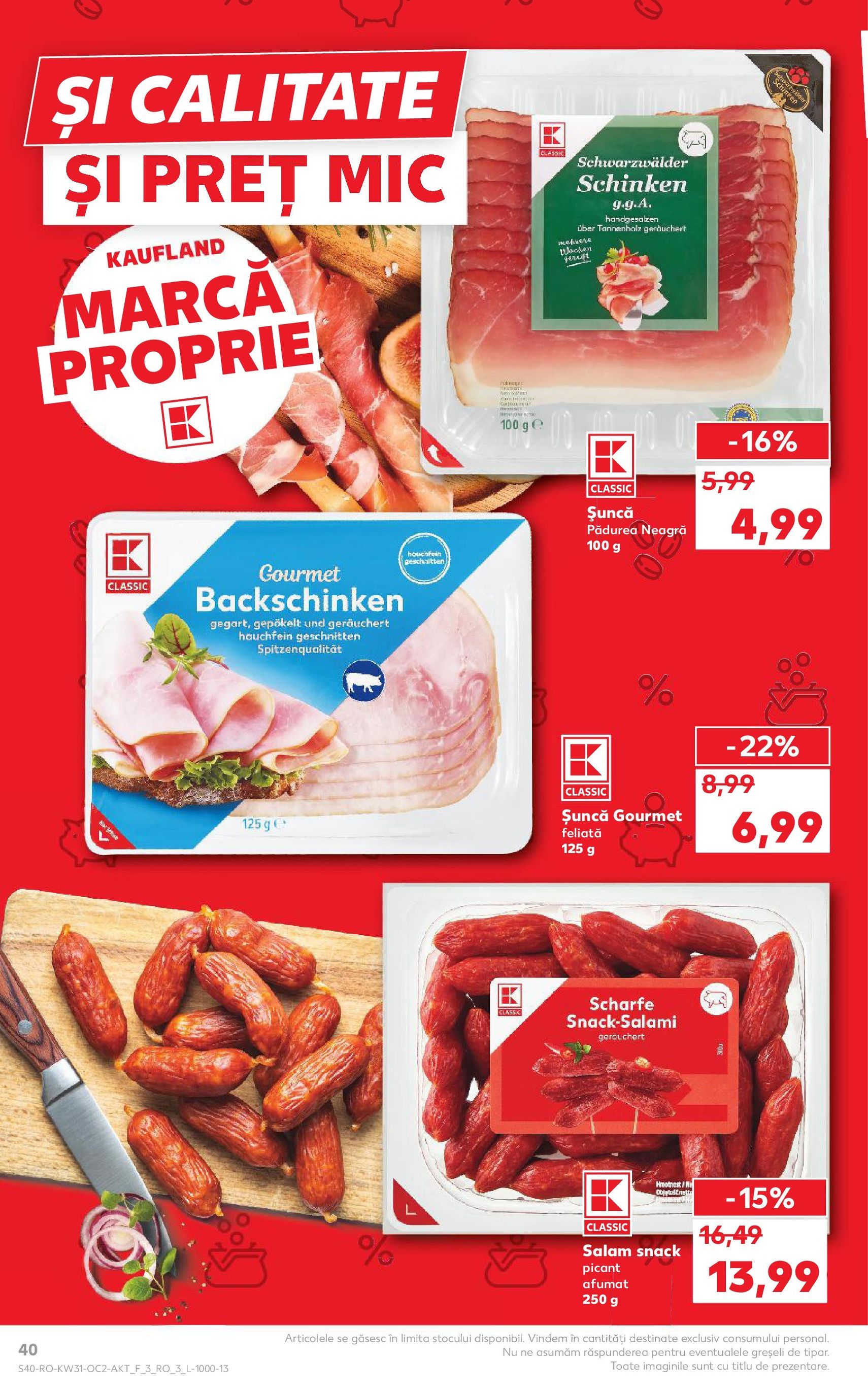 Catalog Kaufland - București - cataloage valabile începând cu 30.07.2025 pagina 40 din 68 Catalog Kaufland - București - cataloage valabile începând cu 30.07.2025 pagina 40 din 68