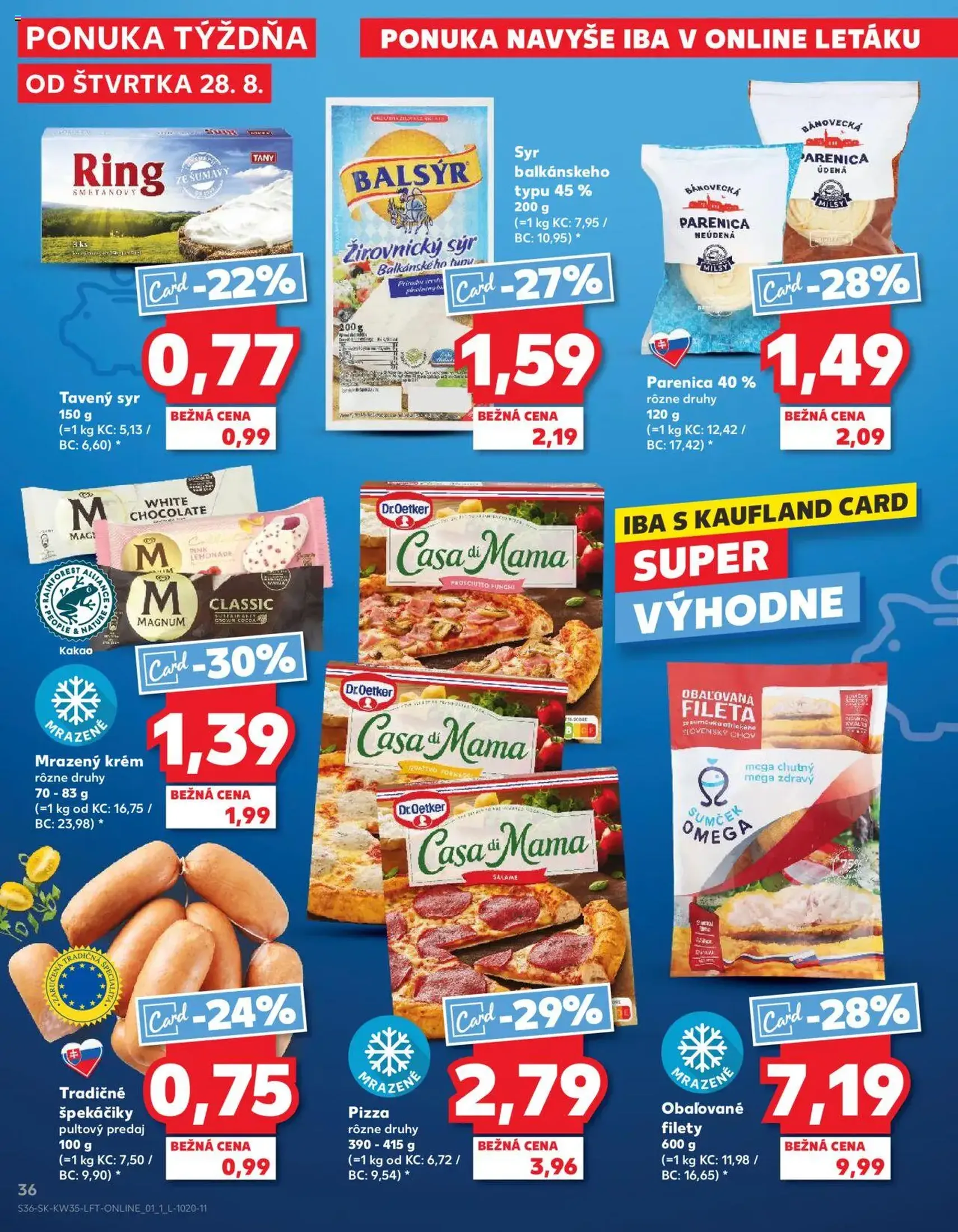Kaufland SK Bratislava-Devínska Nová Ves - 2025.08.28. érvényes szórólap 36 oldal 80 oldalból