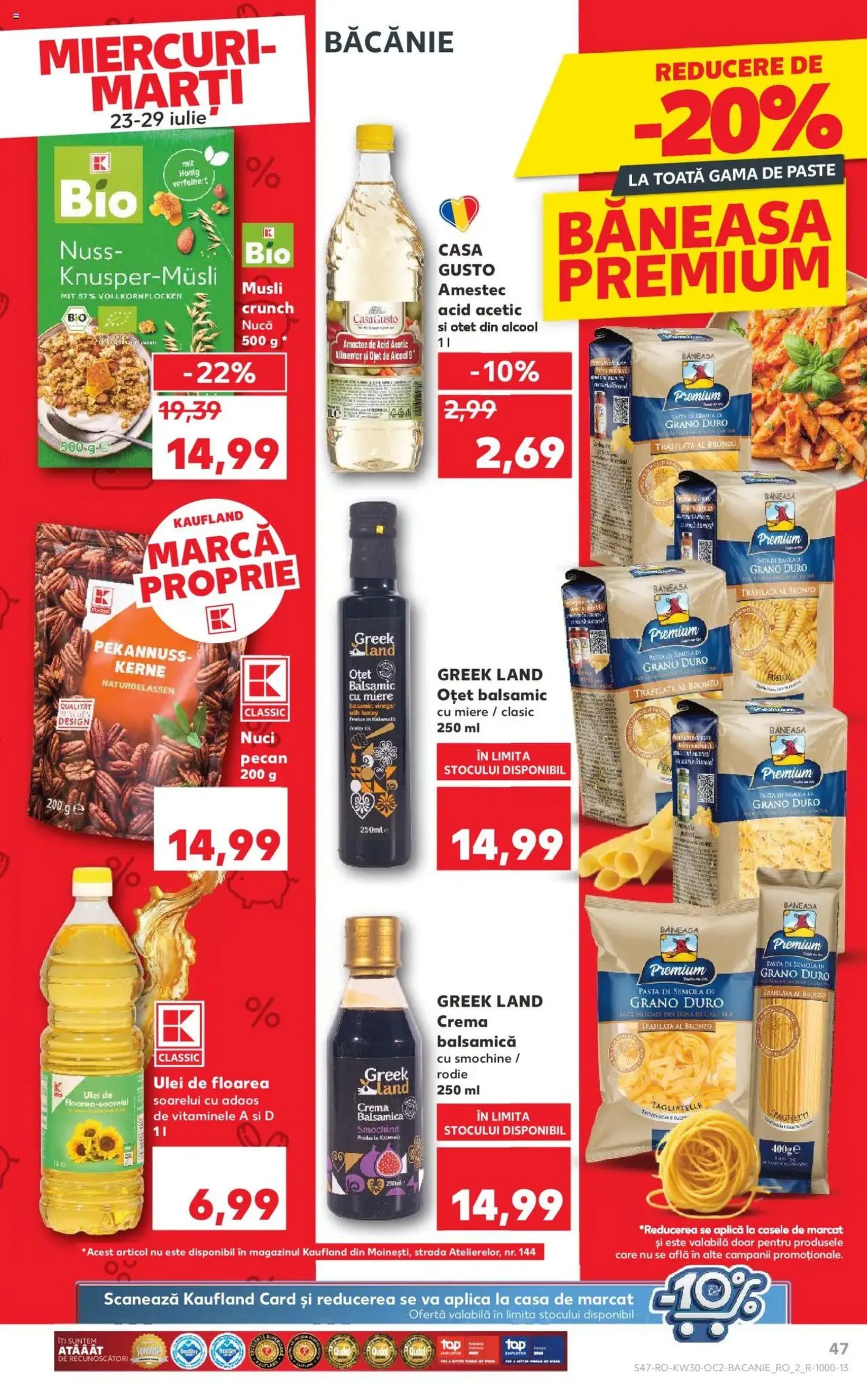 Kaufland RO - București - 2025.07.23. érvényes szórólap 47 oldal 72 oldalból Kaufland RO - București - 2025.07.23. érvényes szórólap 47 oldal 72 oldalból