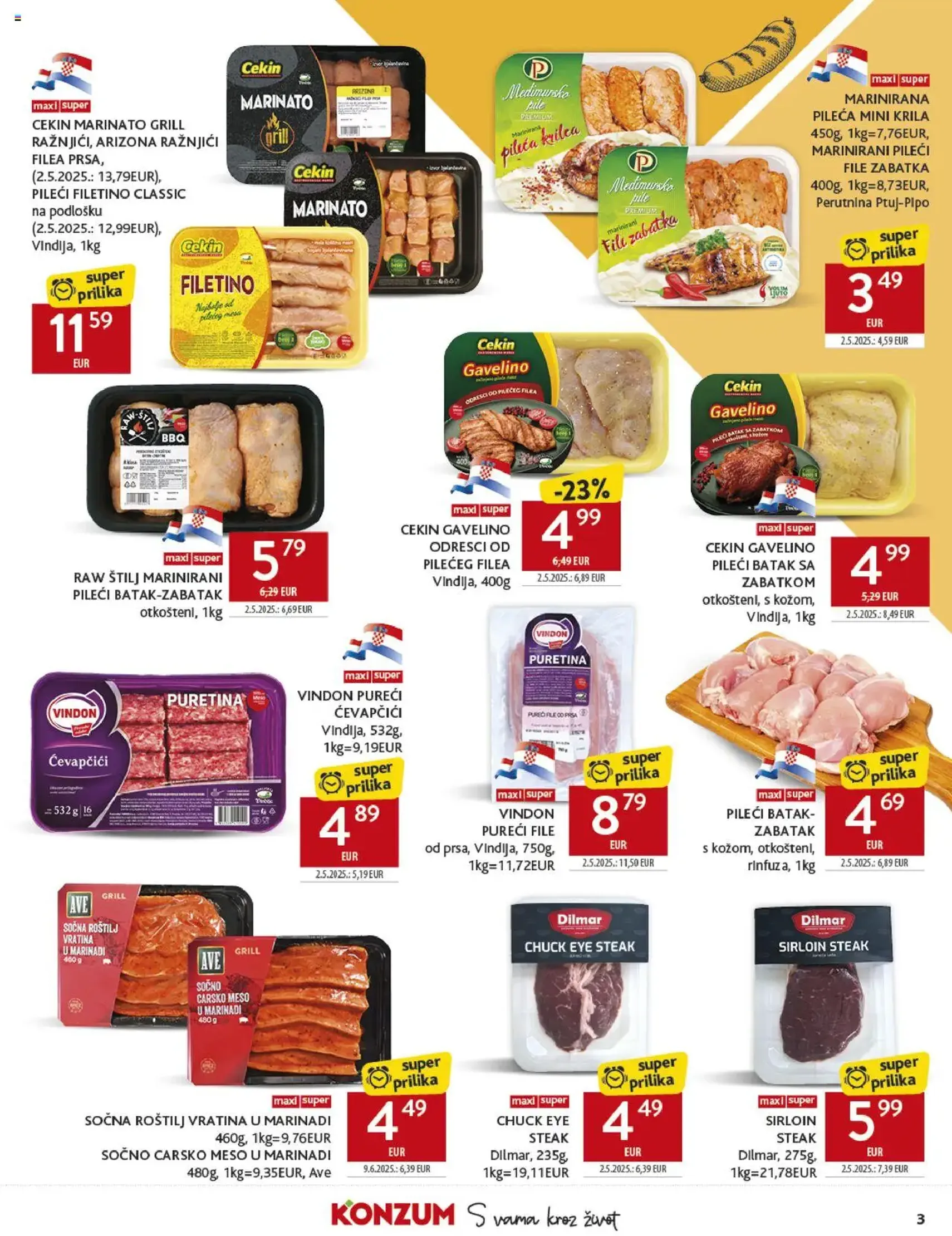 Konzum HR Akciós újság - 2025.07.23. érvényes szórólap 3 oldal 40 oldalból Konzum HR Akciós újság - 2025.07.23. érvényes szórólap 3 oldal 40 oldalból