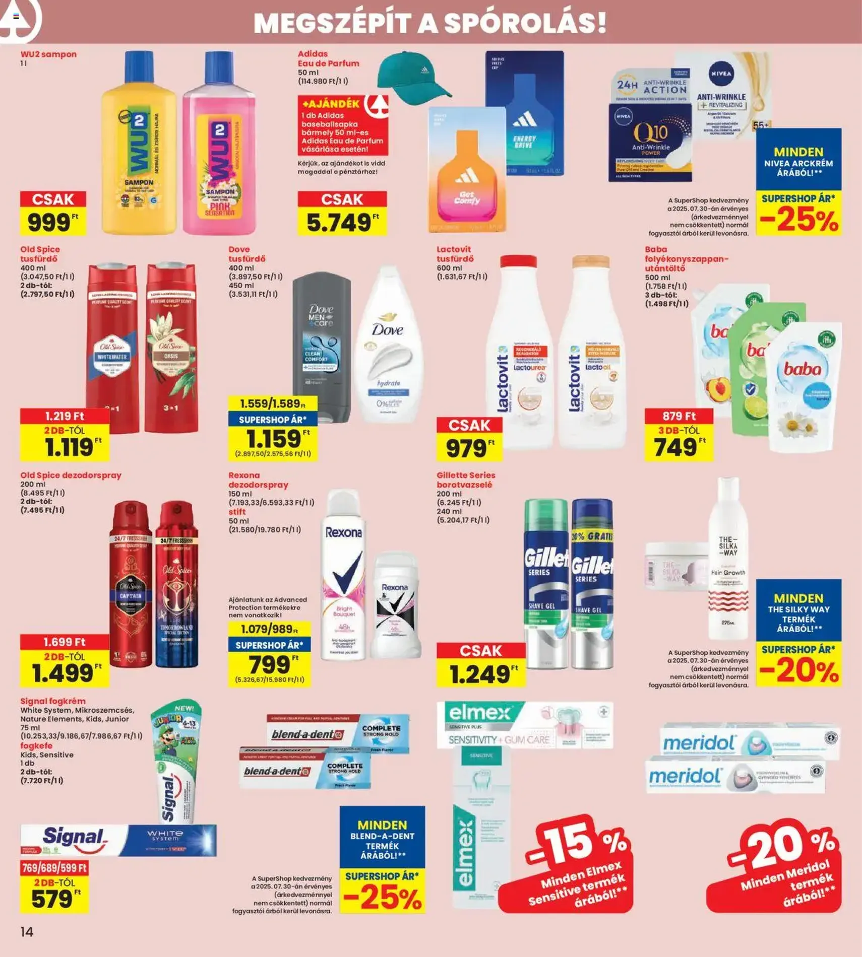 Interspar Akciós újság - 2025.07.31. érvényes szórólap 14 oldal 19 oldalból Interspar Akciós újság - 2025.07.31. érvényes szórólap 14 oldal 19 oldalból