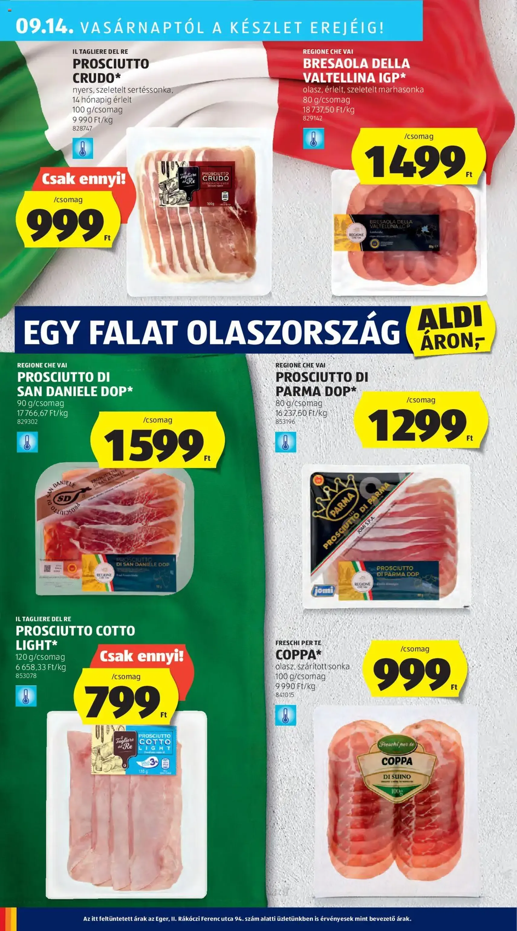 Aldi Akciós újság - 2025.09.11. érvényes szórólap 34 oldal 46 oldalból Aldi Akciós újság - 2025.09.11. érvényes szórólap 34 oldal 46 oldalból