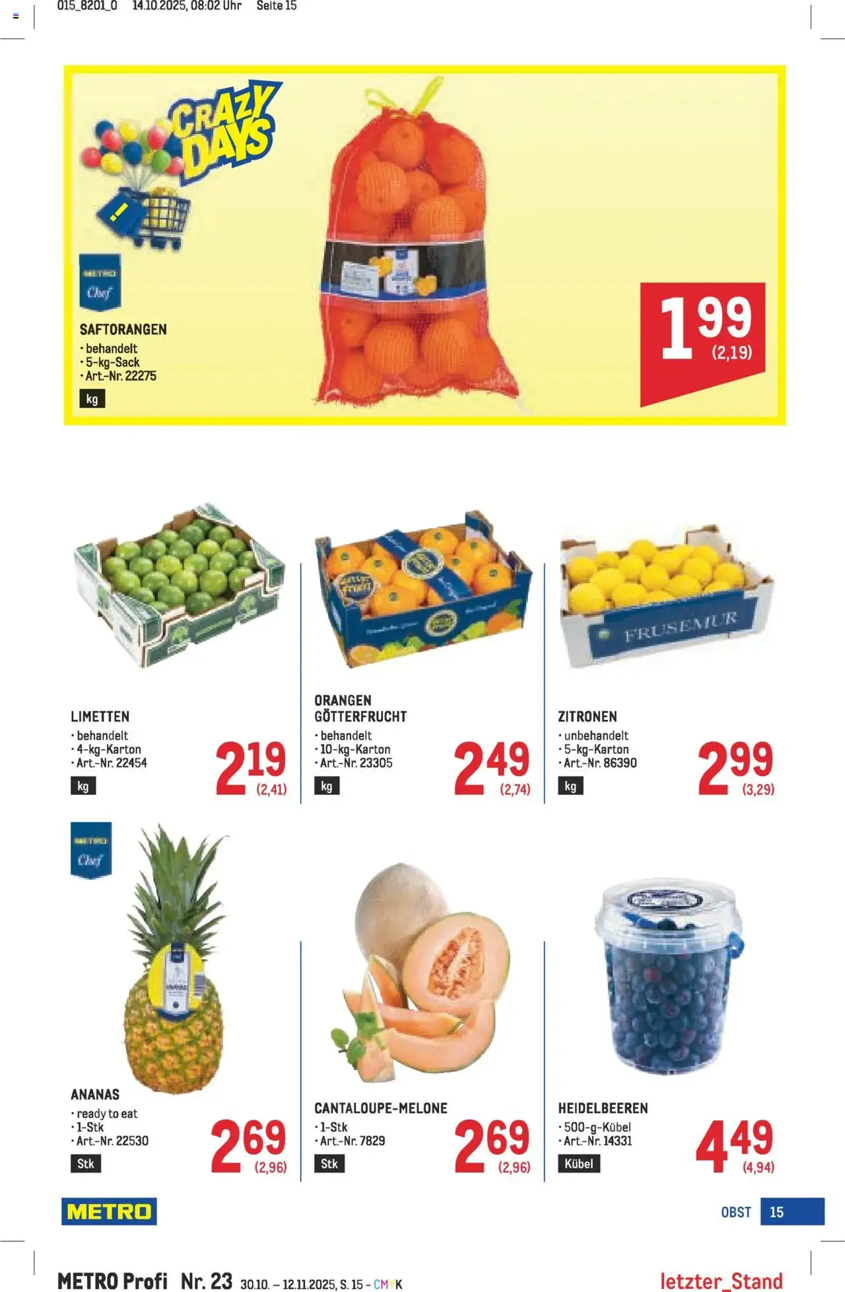 Metro angebote Profi - Gültiger Prospekt ab 30.10.2025, Seite 15 von insgesamt 64 Metro angebote Profi - Gültiger Prospekt ab 30.10.2025, Seite 15 von insgesamt 64