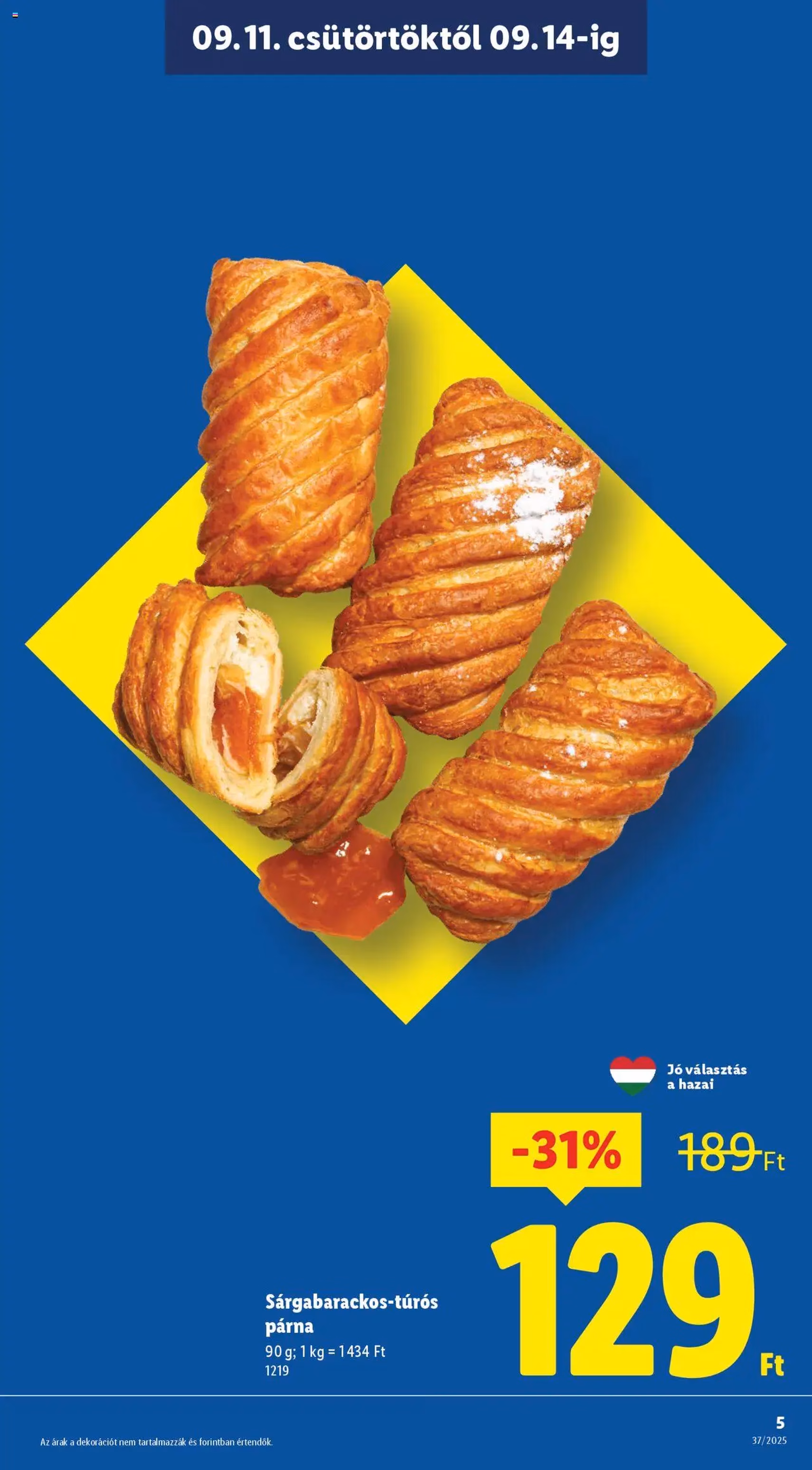 Lidl Akciós újság - 2025.09.11. érvényes szórólap 5 oldal 66 oldalból Lidl Akciós újság - 2025.09.11. érvényes szórólap 5 oldal 66 oldalból