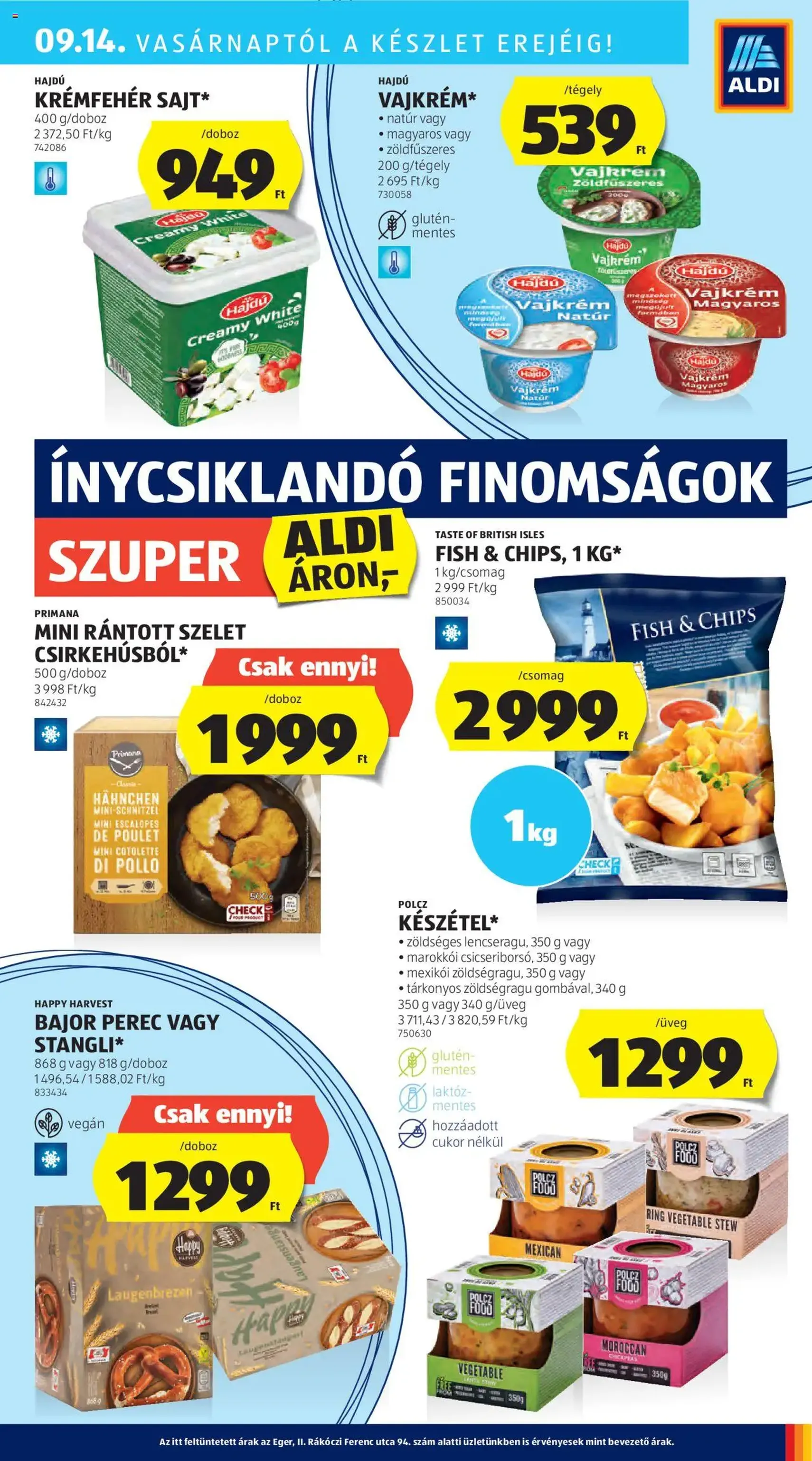 Aldi Akciós újság - 2025.09.11. érvényes szórólap 29 oldal 46 oldalból Aldi Akciós újság - 2025.09.11. érvényes szórólap 29 oldal 46 oldalból