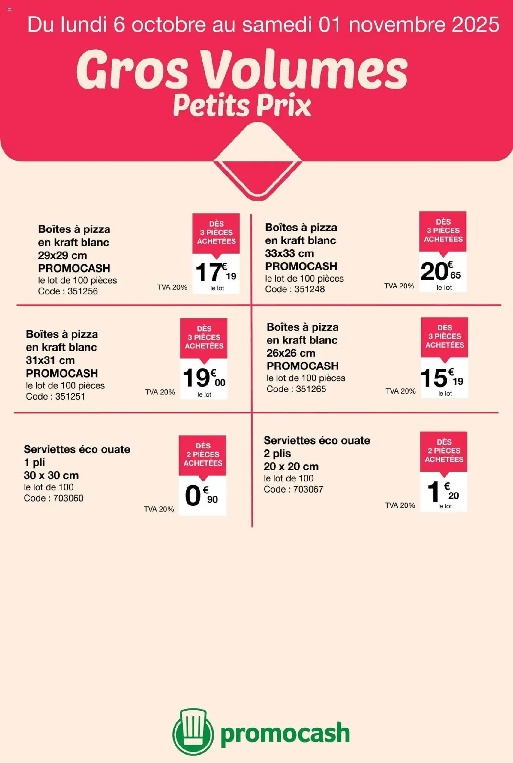 Promocash Catalogue gros volumes petits prix - brochure valable à partir du 06/10/2025, page 5 sur 5 Promocash Catalogue gros volumes petits prix - brochure valable à partir du 06/10/2025, page 5 sur 5