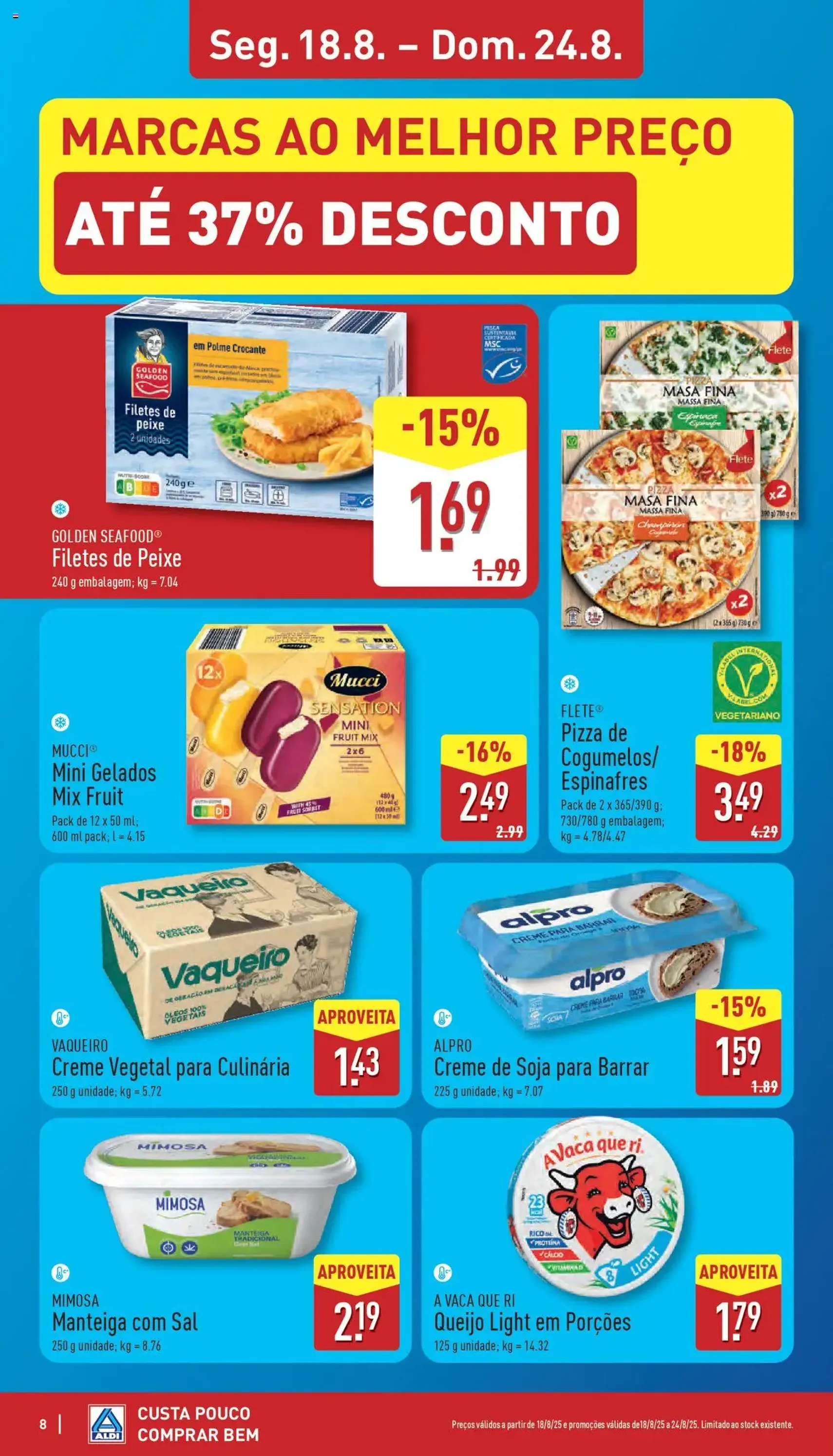 Aldi folheto - folheto válido a partir de 18/08/2025 página 8 de 36 Aldi folheto - folheto válido a partir de 18/08/2025 página 8 de 36