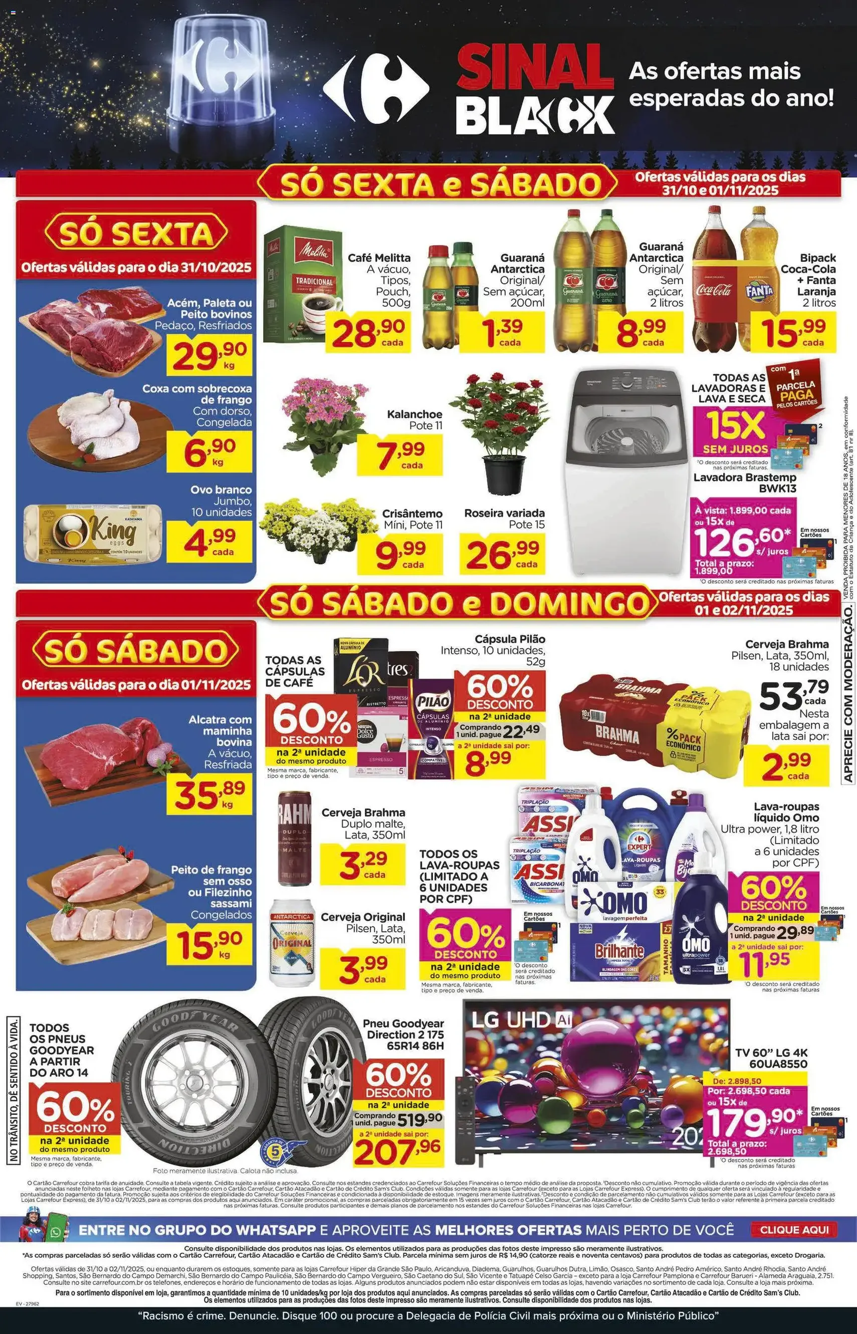 Carrefour Black Friday - folheto válido a partir de 31/10/2025 página 1 de 18 Carrefour Black Friday - folheto válido a partir de 31/10/2025 página 1 de 18