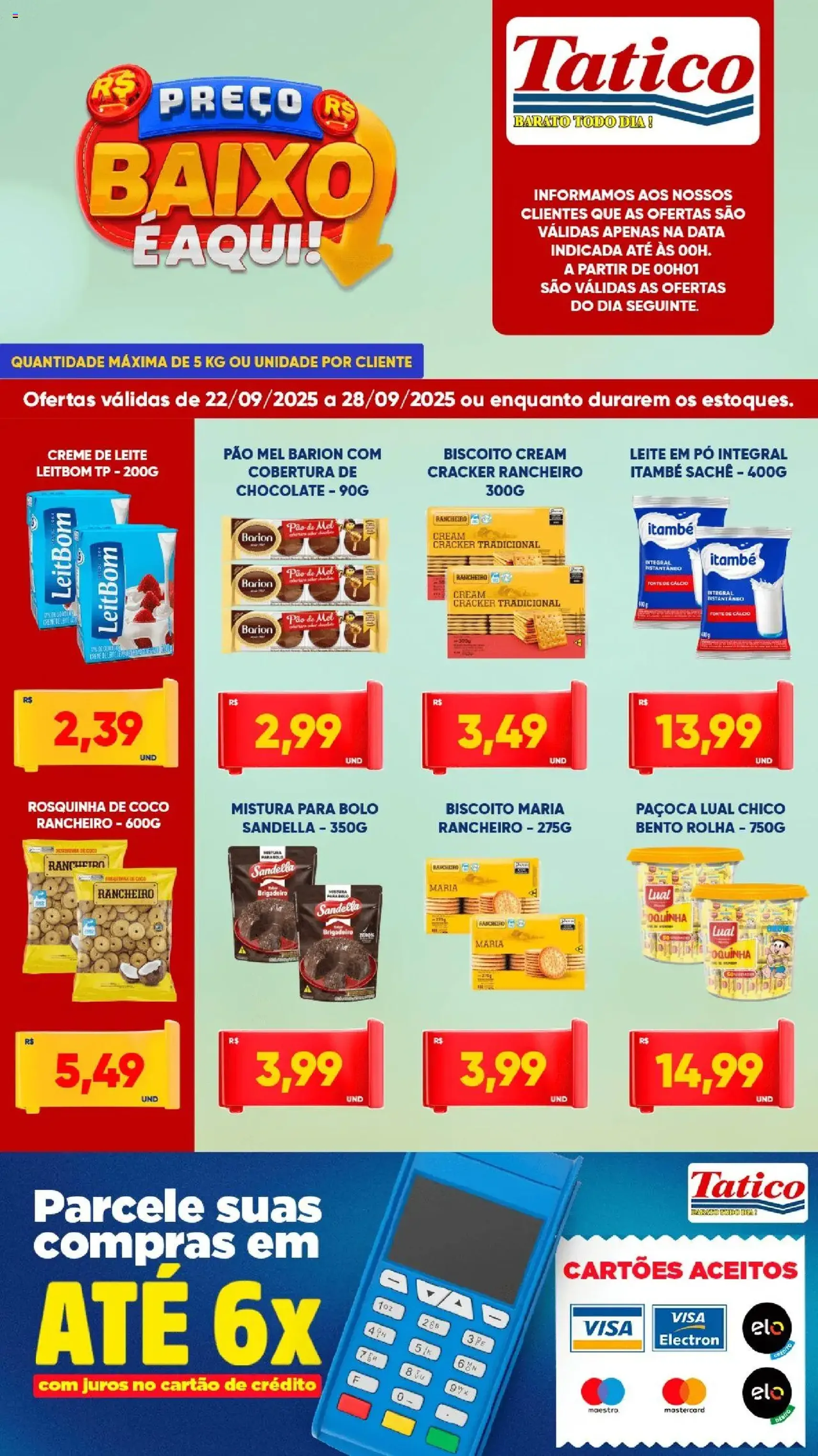 Tatico - Ofertas da semana - folheto válido a partir de 22/09/2025 página 3 de 7 Tatico - Ofertas da semana - folheto válido a partir de 22/09/2025 página 3 de 7