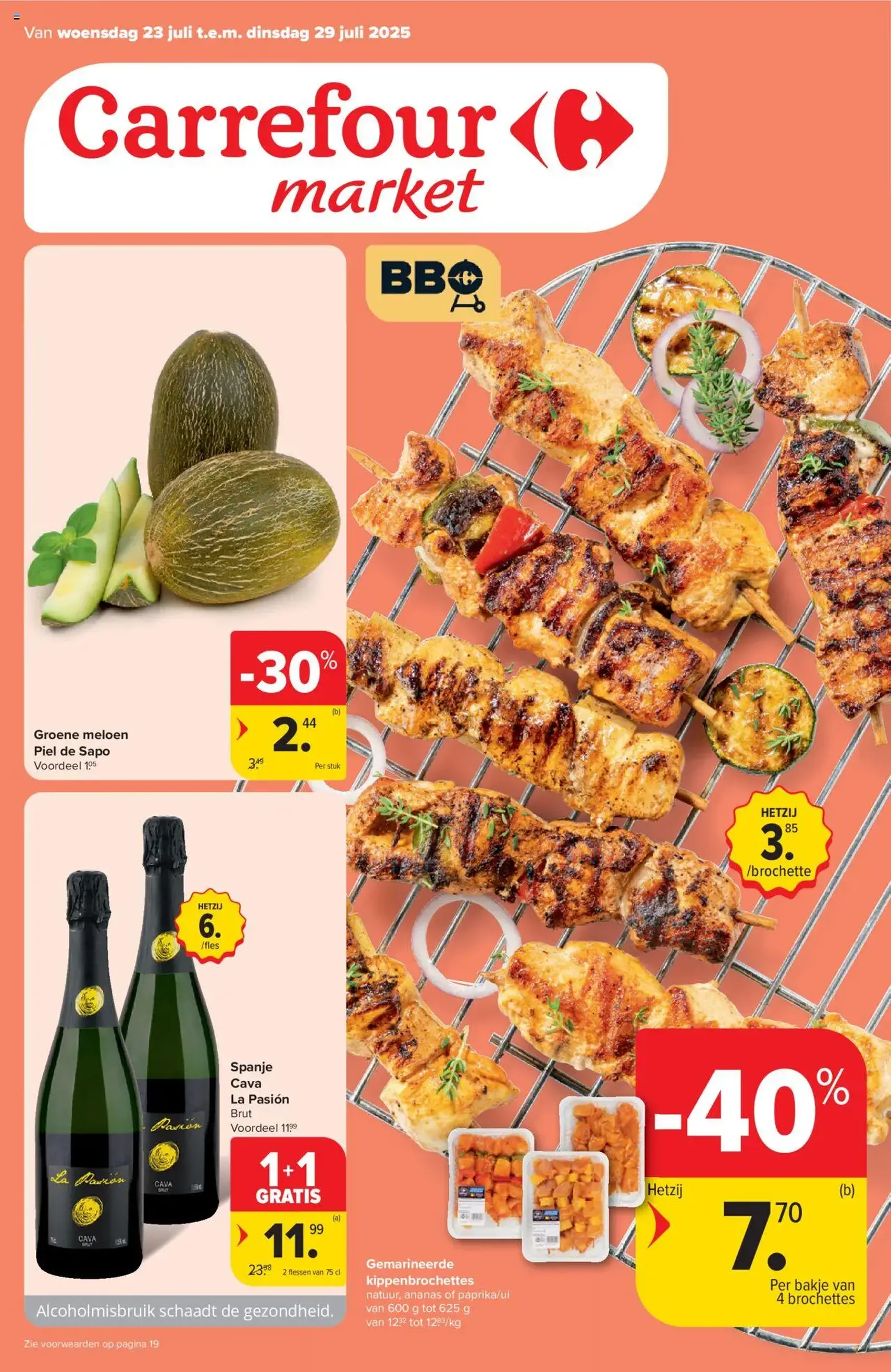 Carrefour market folder week 30 - geldige folder vanaf 23/07/2025 pagina 1 van 20 Carrefour market folder week 30 - geldige folder vanaf 23/07/2025 pagina 1 van 20