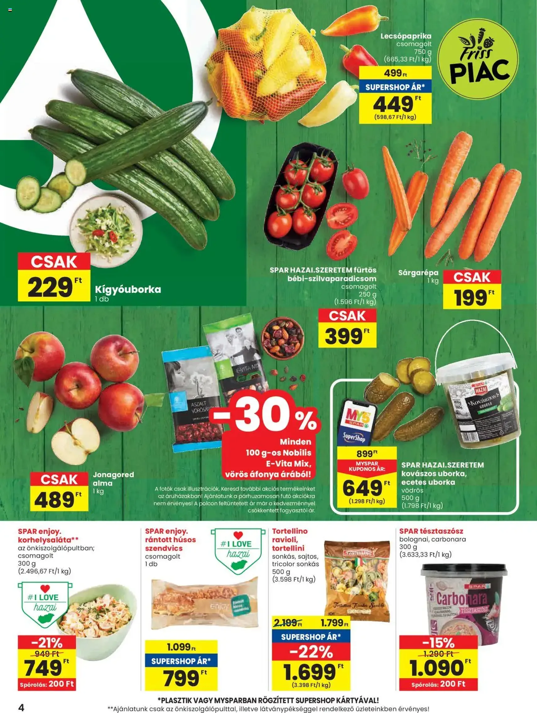 Spar Akciós újság - 2025.10.02. érvényes szórólap 4 oldal 18 oldalból Spar Akciós újság - 2025.10.02. érvényes szórólap 4 oldal 18 oldalból