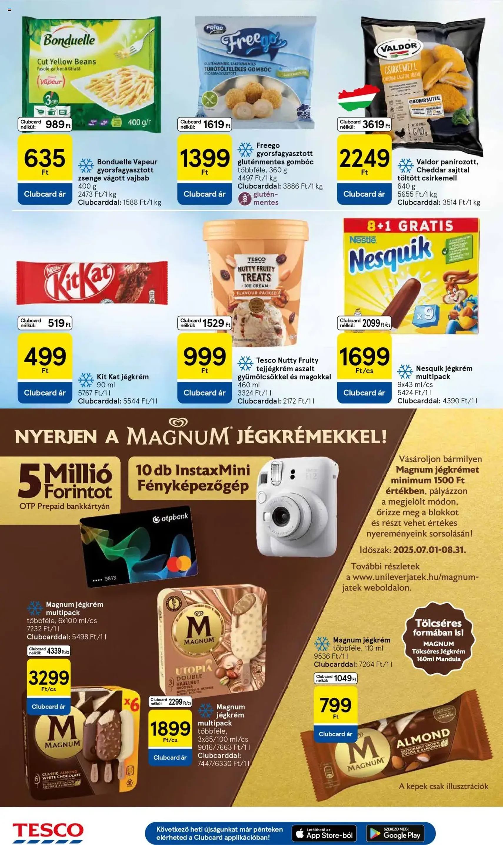 Tesco Hipermarket - Akciós újság - 2025.08.07. érvényes szórólap 18 oldal 32 oldalból Tesco Hipermarket - Akciós újság - 2025.08.07. érvényes szórólap 18 oldal 32 oldalból