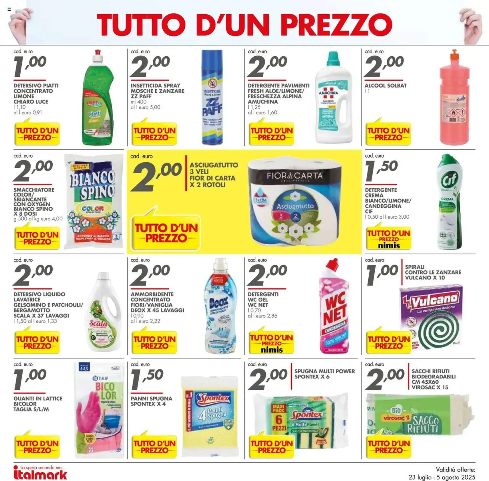 Volantino Italmark - volantino valido dal 23/07/2025 pagina 8 di 40 Volantino Italmark - volantino valido dal 23/07/2025 pagina 8 di 40
