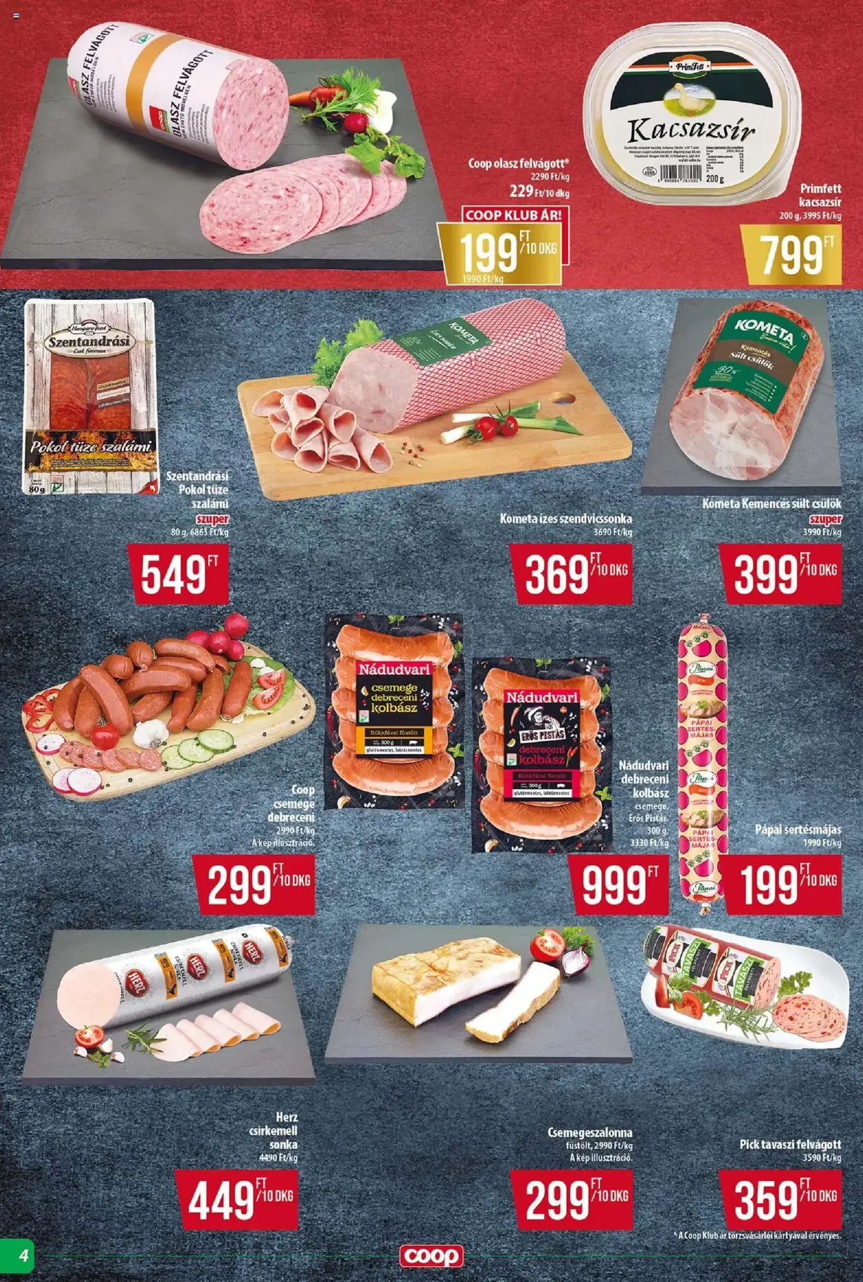 COOP Szolnok Akciós újság - 2025.08.28. érvényes szórólap 4 oldal 8 oldalból COOP Szolnok Akciós újság - 2025.08.28. érvényes szórólap 4 oldal 8 oldalból