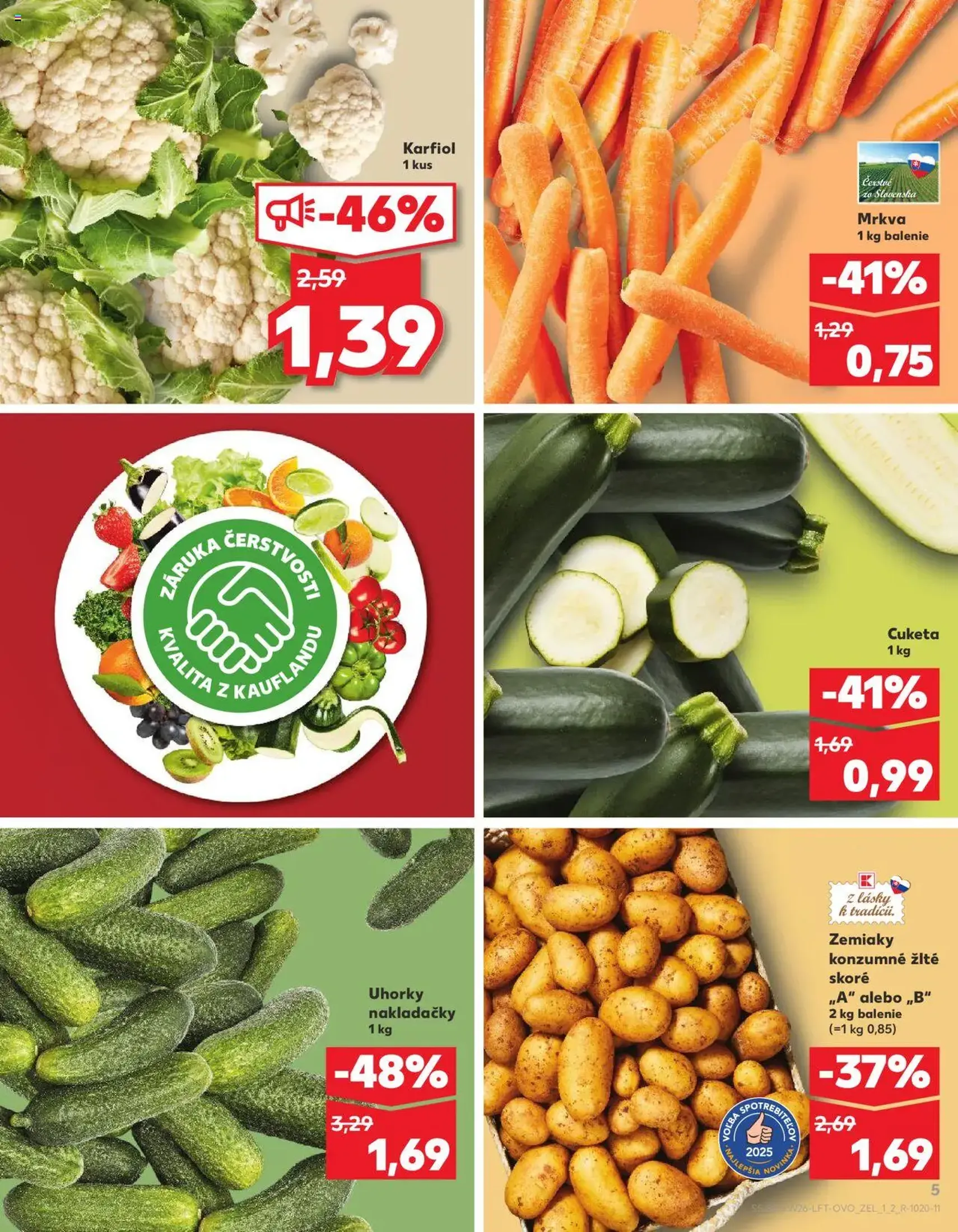 Kaufland SK - Bratislava-Dúbravka - 2025.06.26. érvényes szórólap 5 oldal 76 oldalból Kaufland SK - Bratislava-Dúbravka - 2025.06.26. érvényes szórólap 5 oldal 76 oldalból