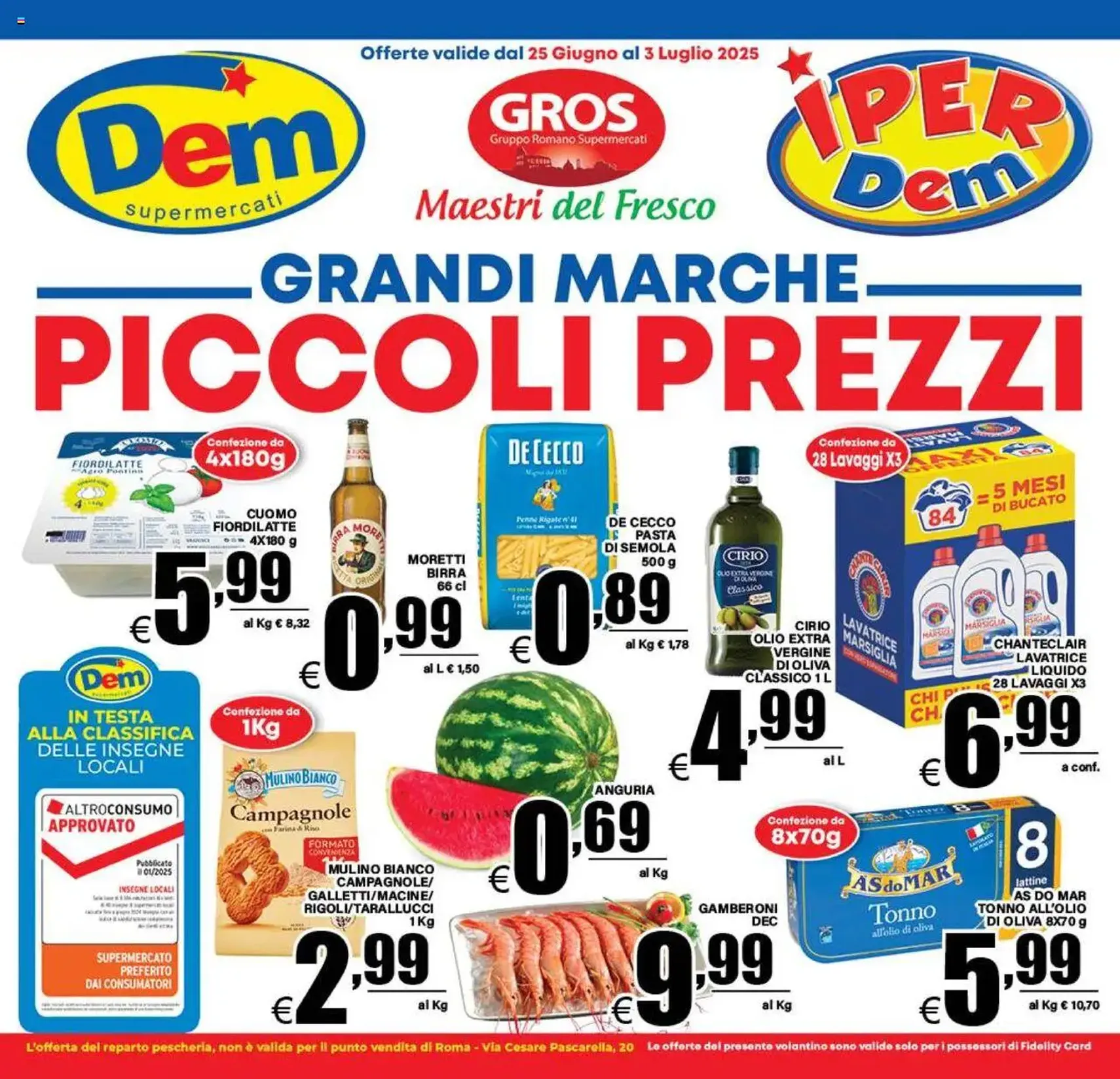 Volantino DEM - volantino valido dal 25/06/2025 pagina 1 di 20 Volantino DEM - volantino valido dal 25/06/2025 pagina 1 di 20