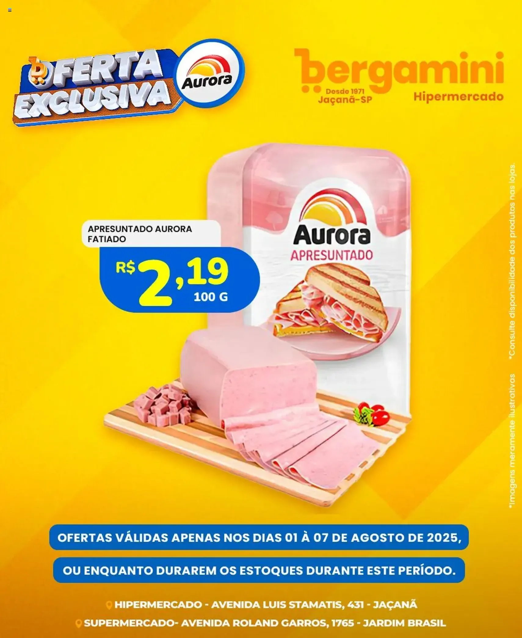 Supermercado Bergamini - Ofertas Aurora - folheto válido a partir de 01/08/2025 página 4 de 6 Supermercado Bergamini - Ofertas Aurora - folheto válido a partir de 01/08/2025 página 4 de 6
