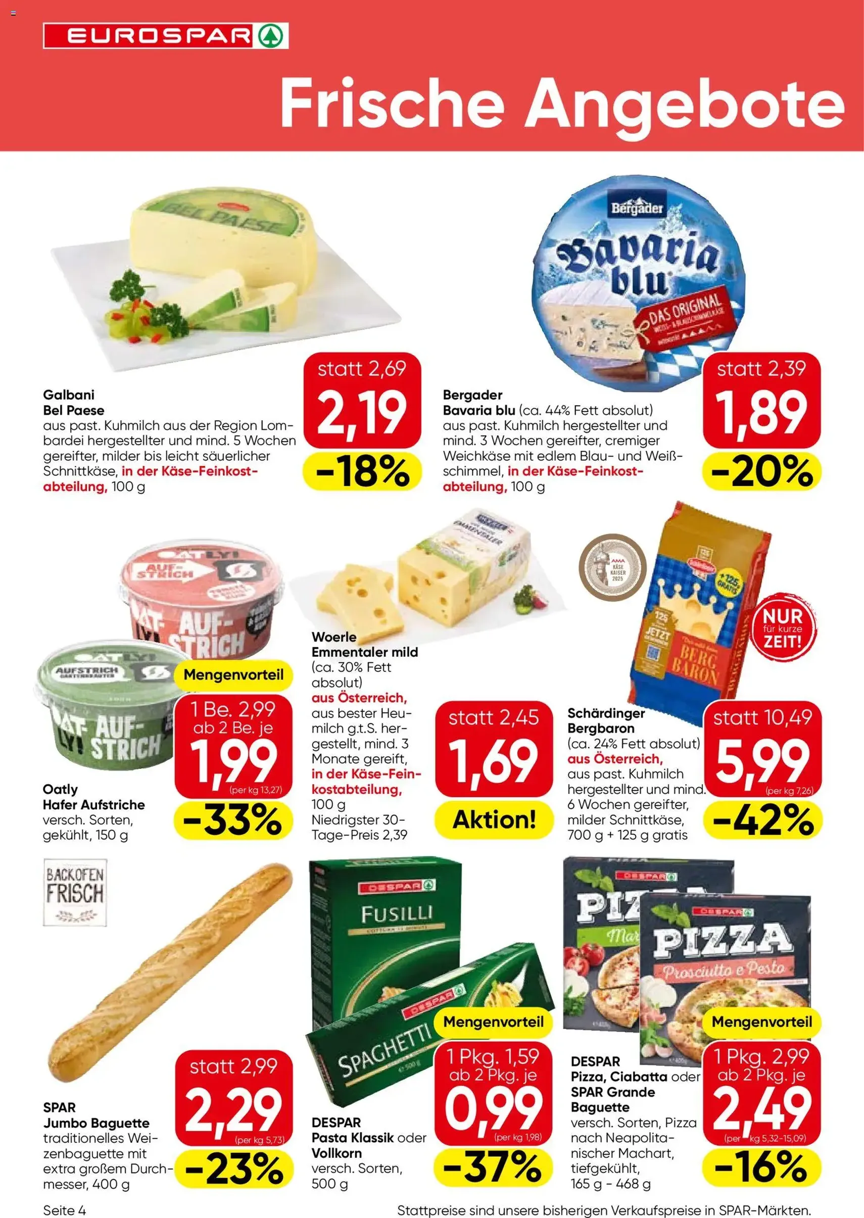 Eurospar Flugblatt - Gültiger Prospekt ab 23.10.2025, Seite 4 von insgesamt 16 Eurospar Flugblatt - Gültiger Prospekt ab 23.10.2025, Seite 4 von insgesamt 16