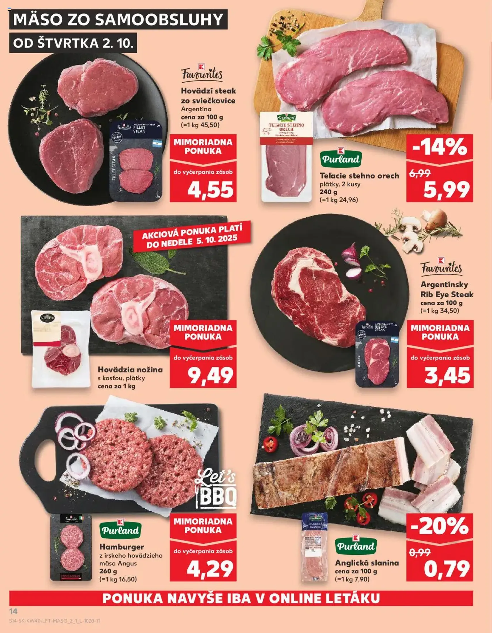 Kaufland SK Bratislava-Devínska Nová Ves - 2025.10.02. érvényes szórólap 14 oldal 78 oldalból Kaufland SK Bratislava-Devínska Nová Ves - 2025.10.02. érvényes szórólap 14 oldal 78 oldalból