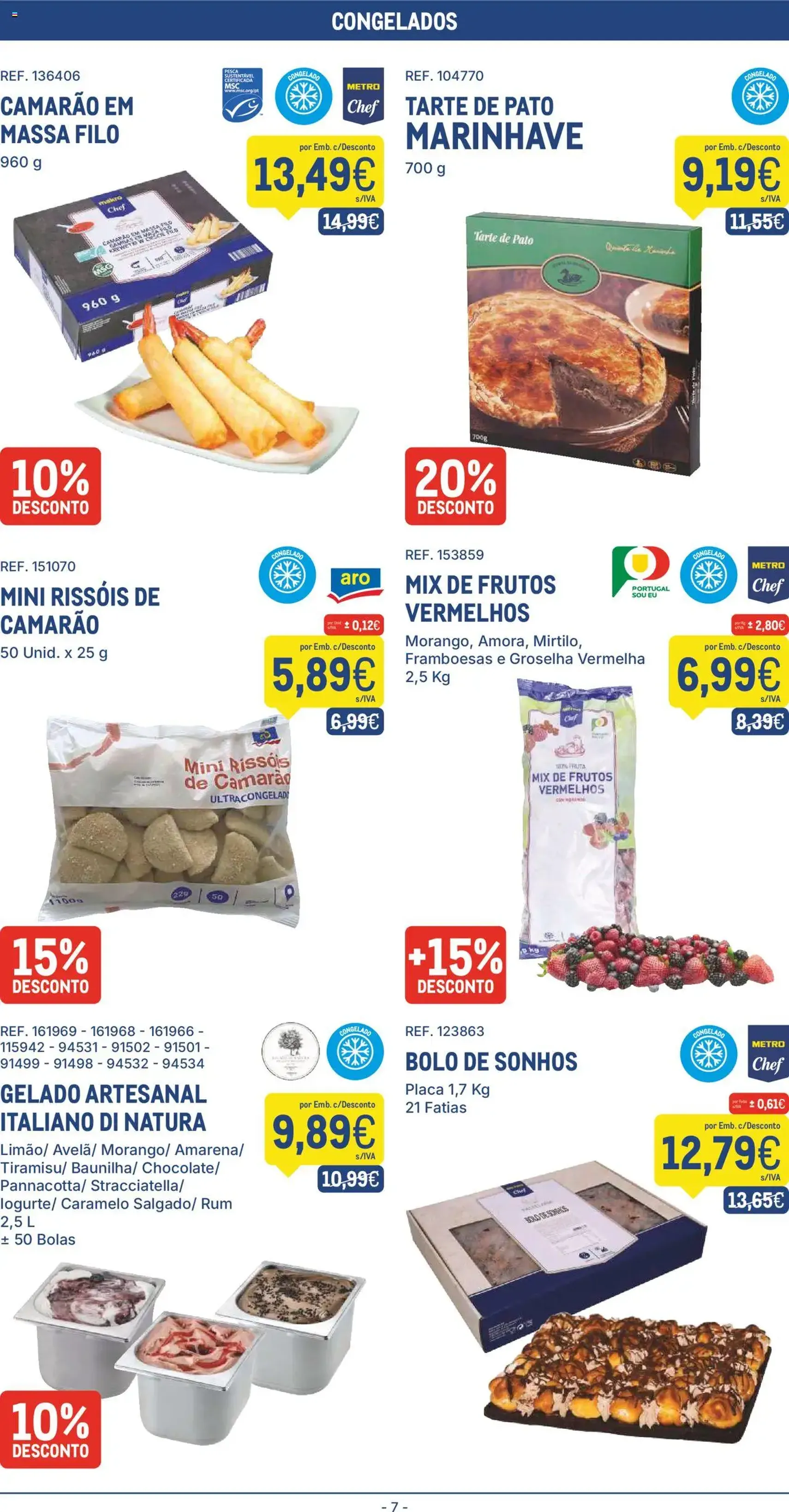 Makro folheto - folheto válido a partir de 22/07/2025 página 7 de 20 Makro folheto - folheto válido a partir de 22/07/2025 página 7 de 20