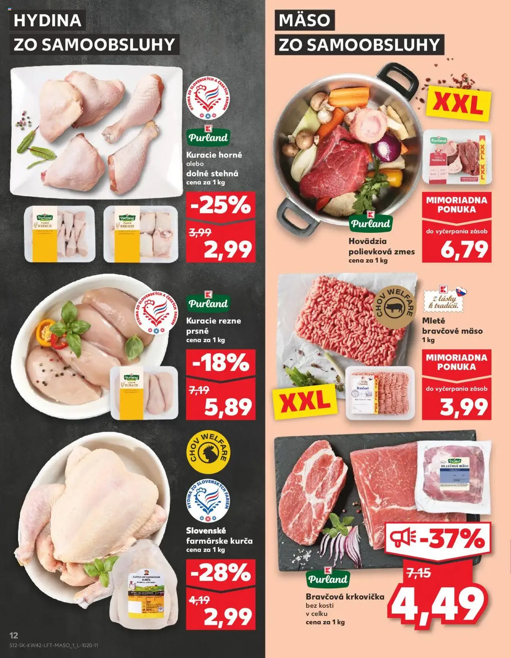 Kaufland SK Bratislava-Devínska Nová Ves - 2025.10.16. érvényes szórólap 12 oldal 78 oldalból Kaufland SK Bratislava-Devínska Nová Ves - 2025.10.16. érvényes szórólap 12 oldal 78 oldalból