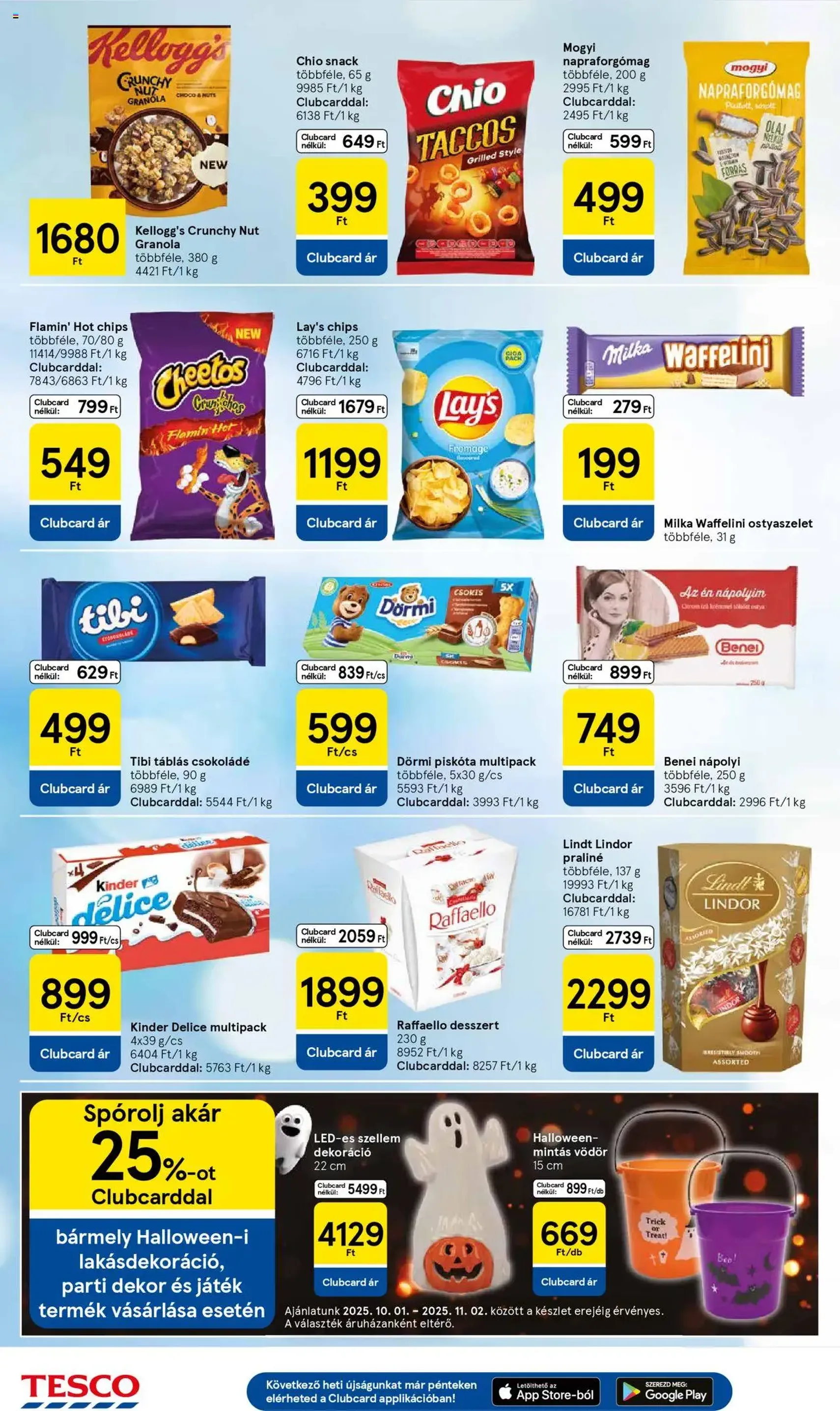 Tesco Hipermarket - Akciós újság - 2025.10.02. érvényes szórólap 6 oldal 32 oldalból Tesco Hipermarket - Akciós újság - 2025.10.02. érvényes szórólap 6 oldal 32 oldalból