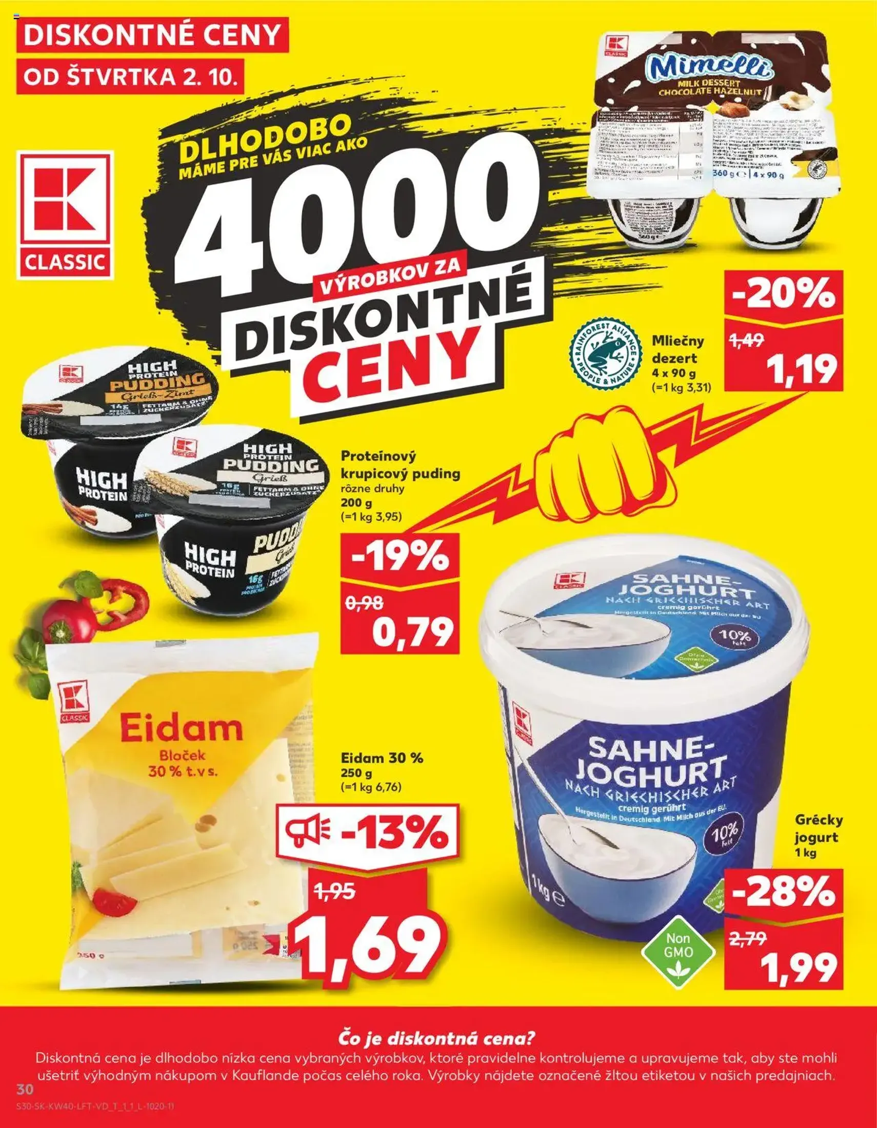 Kaufland SK Bratislava-Devínska Nová Ves - 2025.10.02. érvényes szórólap 30 oldal 78 oldalból Kaufland SK Bratislava-Devínska Nová Ves - 2025.10.02. érvényes szórólap 30 oldal 78 oldalból