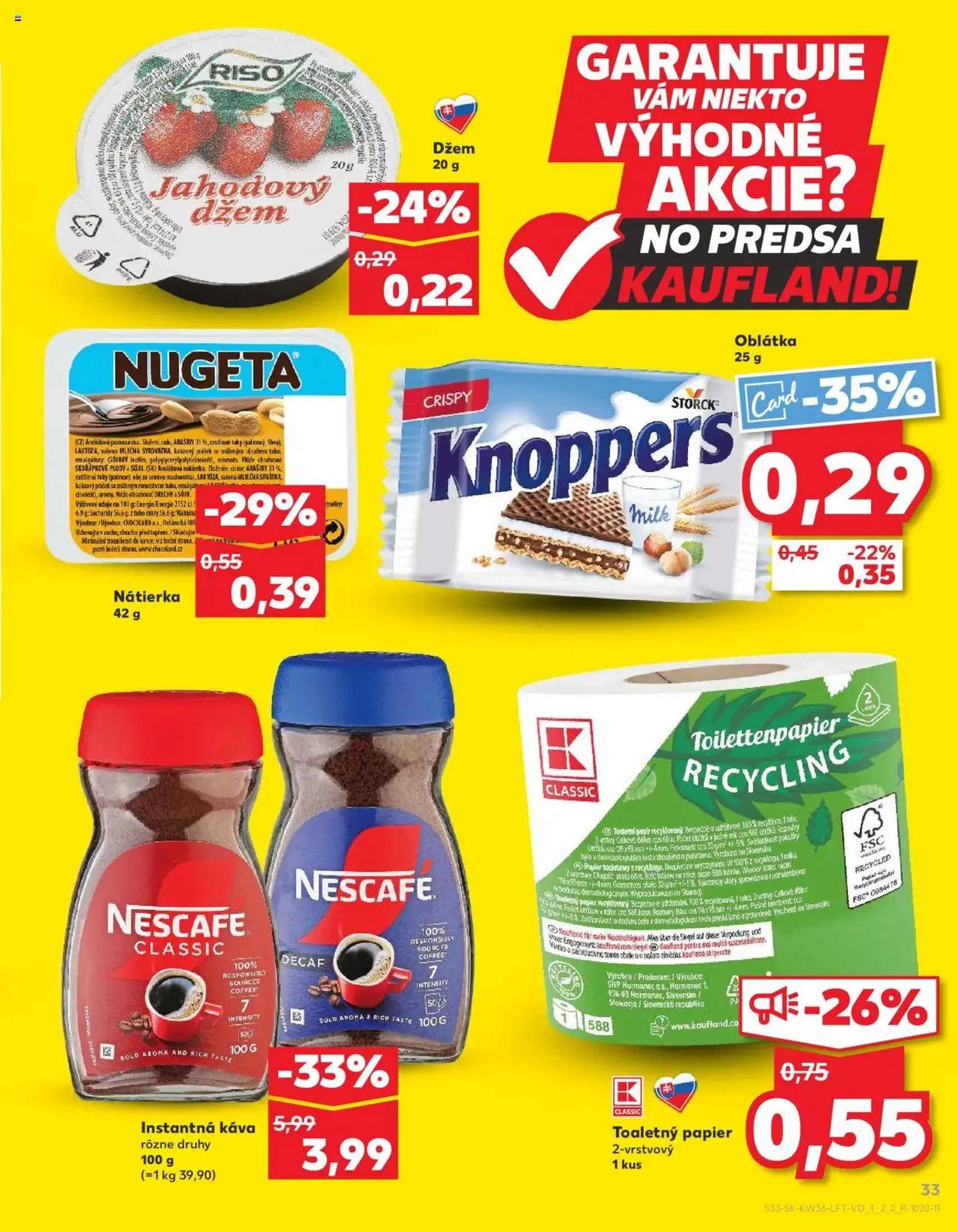 Kaufland SK Bratislava-Devínska Nová Ves - 2025.09.04. érvényes szórólap 33 oldal 76 oldalból Kaufland SK Bratislava-Devínska Nová Ves - 2025.09.04. érvényes szórólap 33 oldal 76 oldalból