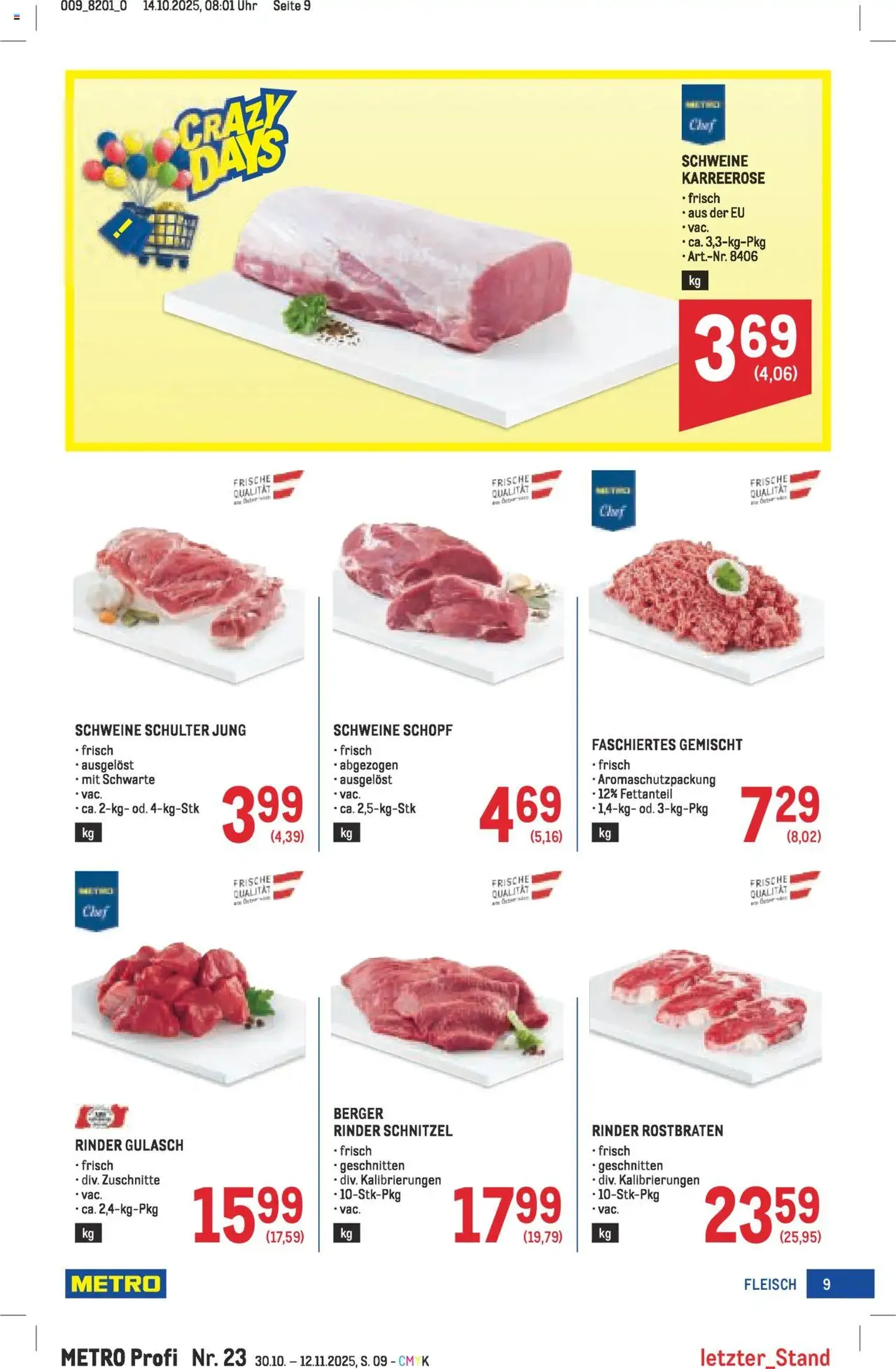 Metro angebote Profi - Gültiger Prospekt ab 30.10.2025, Seite 9 von insgesamt 64 Metro angebote Profi - Gültiger Prospekt ab 30.10.2025, Seite 9 von insgesamt 64