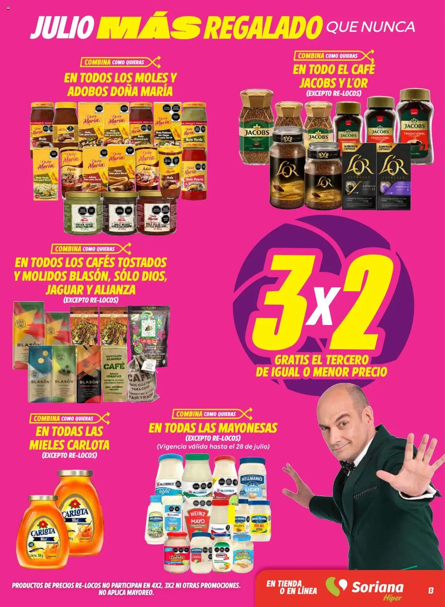 Soriana - Julio Regalado Híper Nacional - folleto válido desde 25/07/2025 página 13 de 35 Soriana - Julio Regalado Híper Nacional - folleto válido desde 25/07/2025 página 13 de 35
