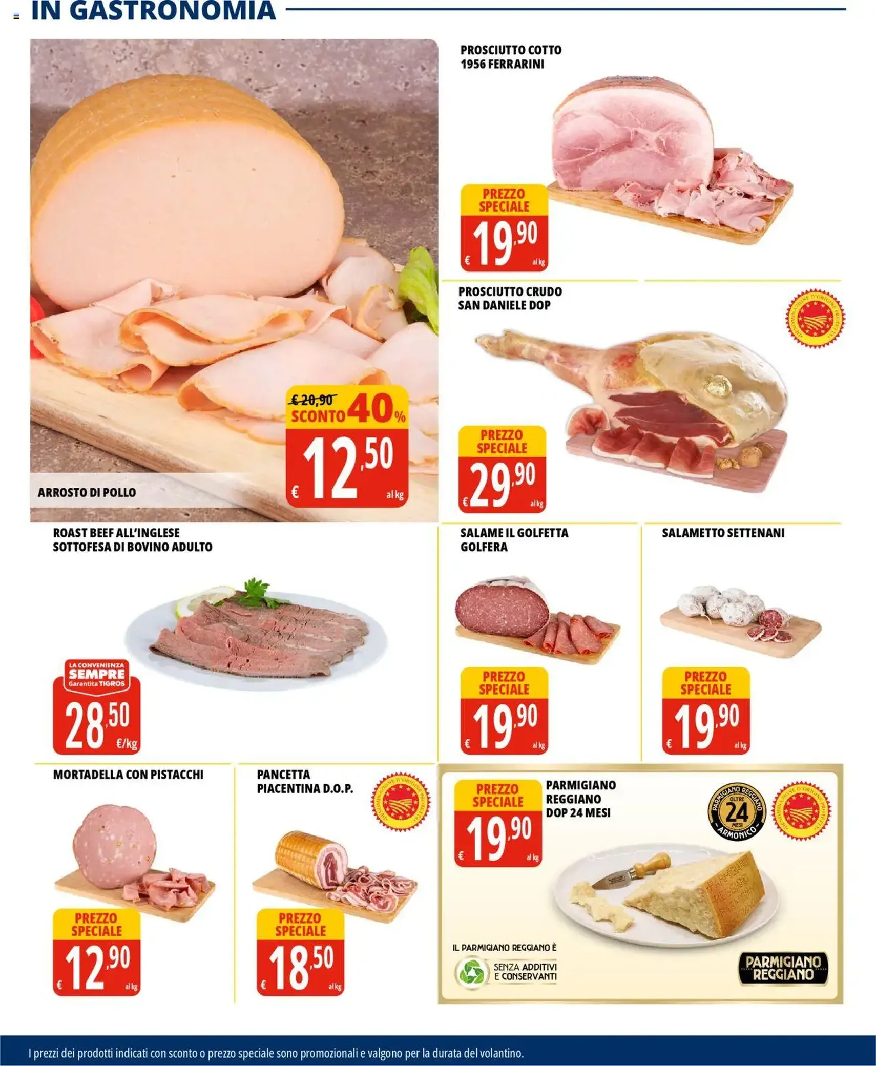 Volantino Tigros - volantino valido dal 31/07/2025 pagina 4 di 32 Volantino Tigros - volantino valido dal 31/07/2025 pagina 4 di 32