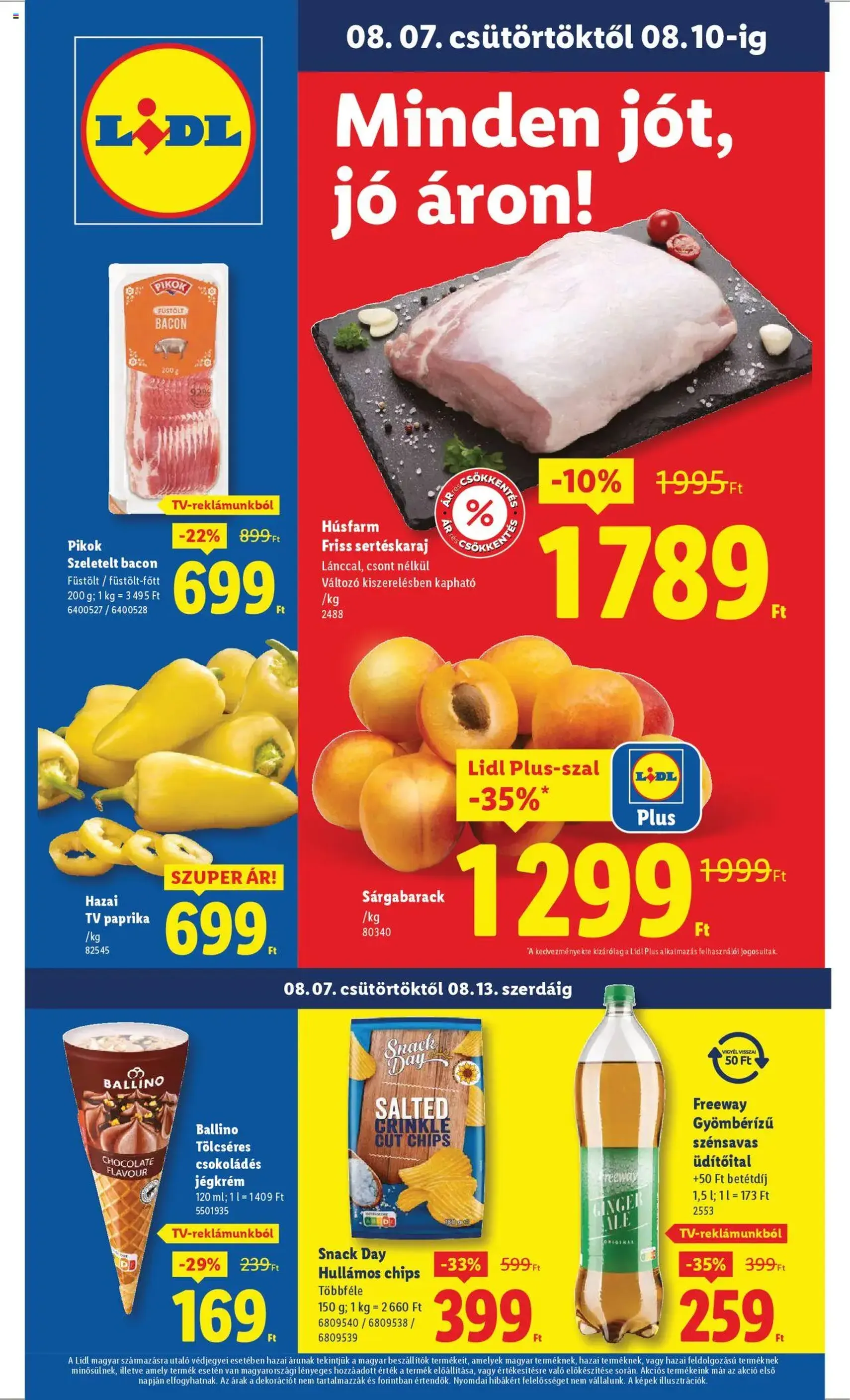 Lidl Akciós újság - 2025.08.07. érvényes szórólap 1 oldal 66 oldalból Lidl Akciós újság - 2025.08.07. érvényes szórólap 1 oldal 66 oldalból