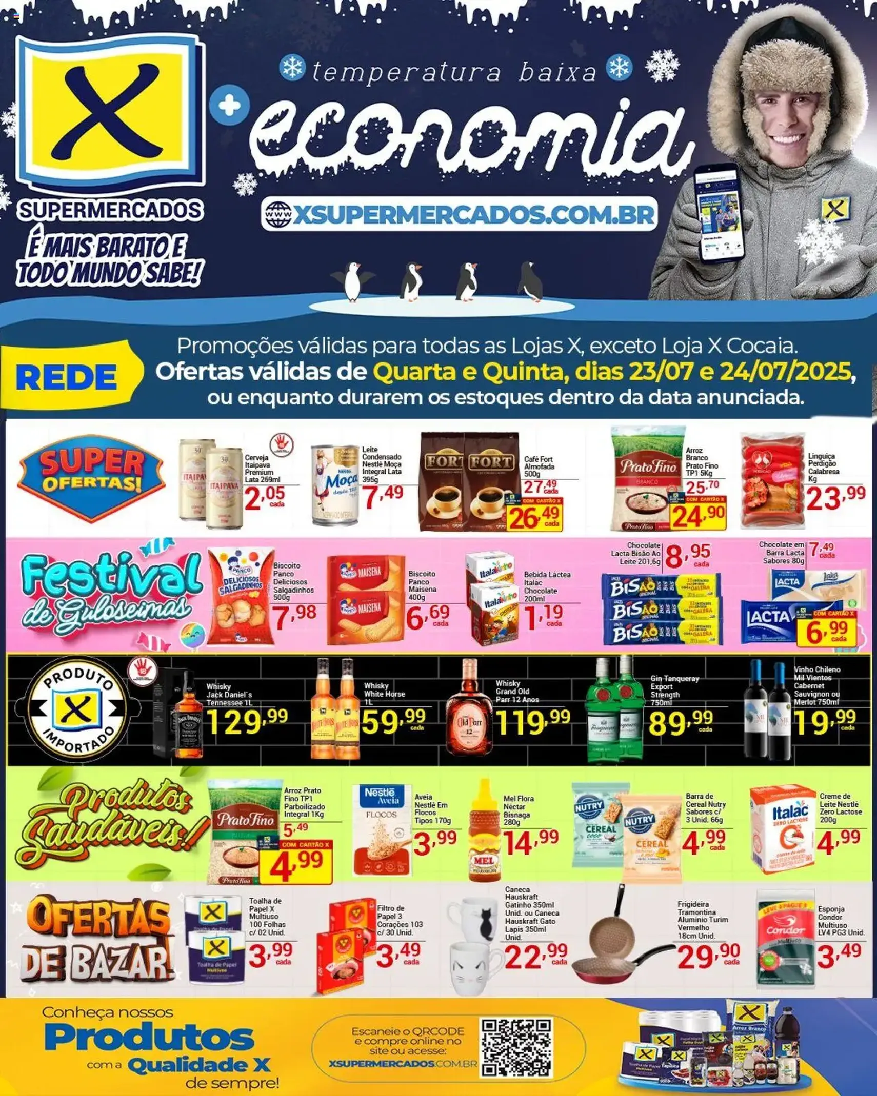 X Supermercados - Ofertas da semana - folheto válido a partir de 23/07/2025 página 3 de 6 X Supermercados - Ofertas da semana - folheto válido a partir de 23/07/2025 página 3 de 6