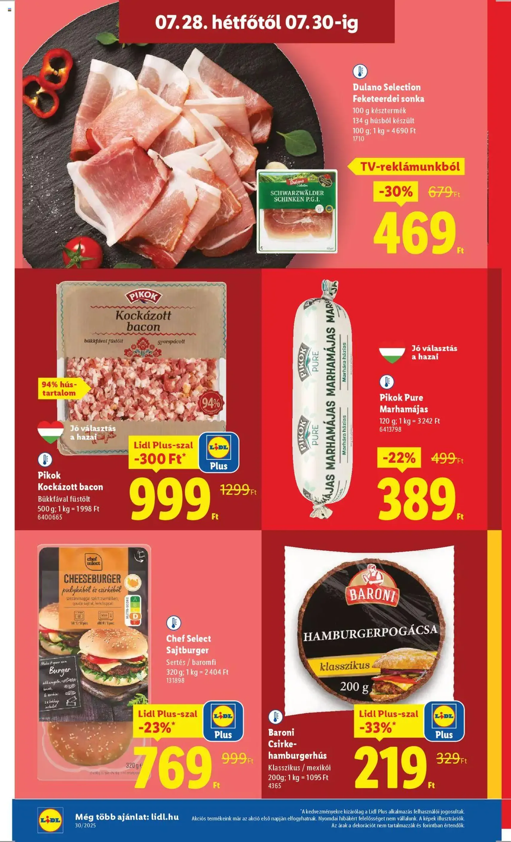 Lidl Akciós újság - 2025.07.24. érvényes szórólap 46 oldal 62 oldalból Lidl Akciós újság - 2025.07.24. érvényes szórólap 46 oldal 62 oldalból