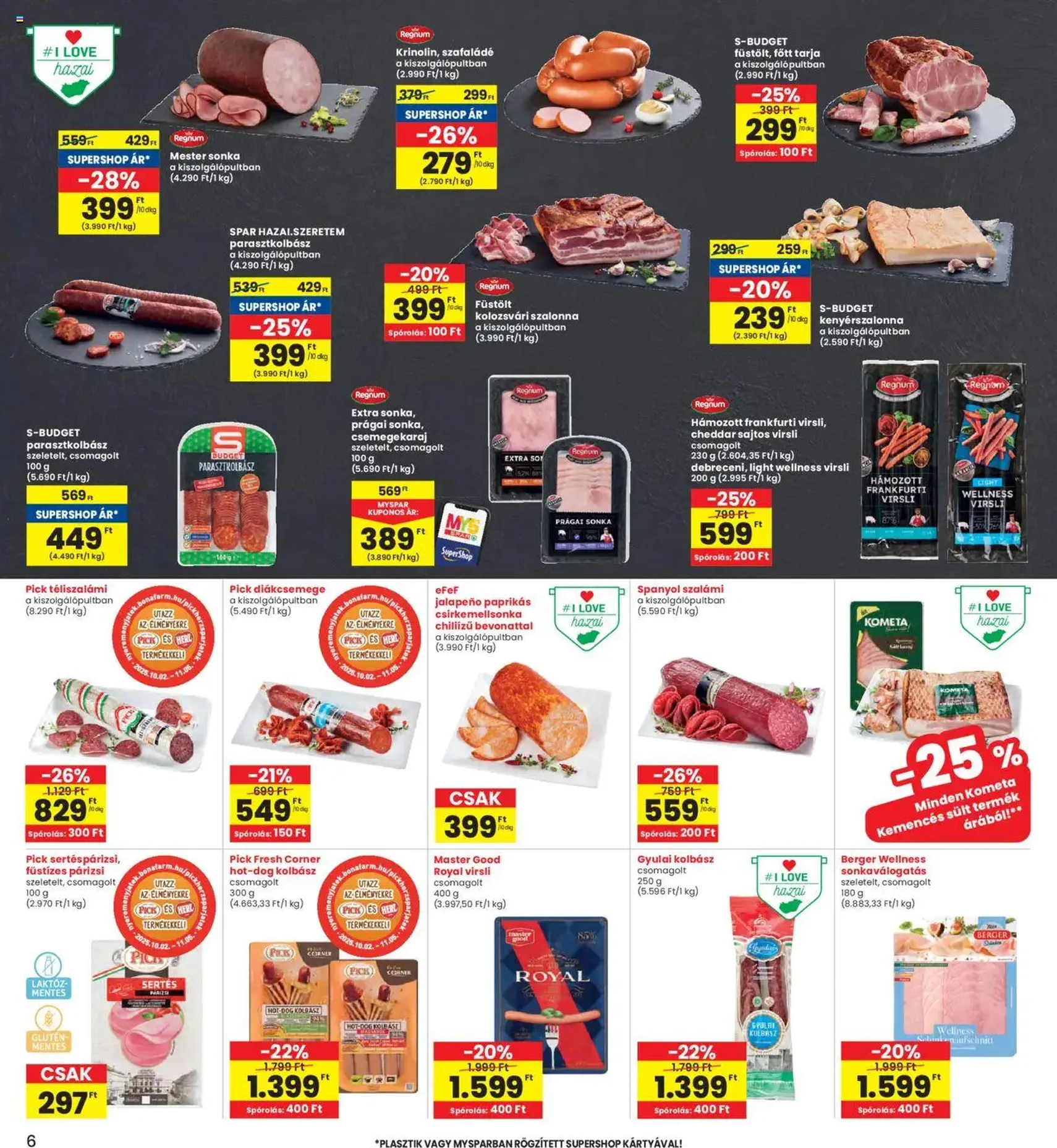 Interspar Akciós újság - 2025.10.16. érvényes szórólap 6 oldal 19 oldalból Interspar Akciós újság - 2025.10.16. érvényes szórólap 6 oldal 19 oldalból