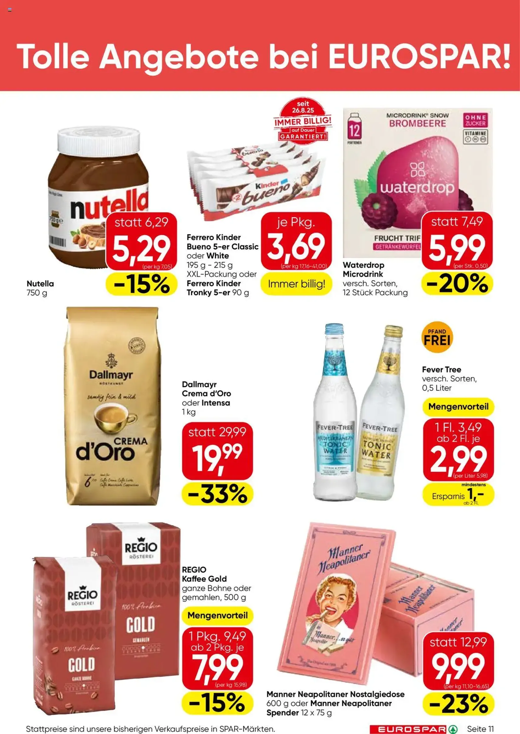 Eurospar Flugblatt - Gültiger Prospekt ab 09.10.2025, Seite 11 von insgesamt 16 Eurospar Flugblatt - Gültiger Prospekt ab 09.10.2025, Seite 11 von insgesamt 16