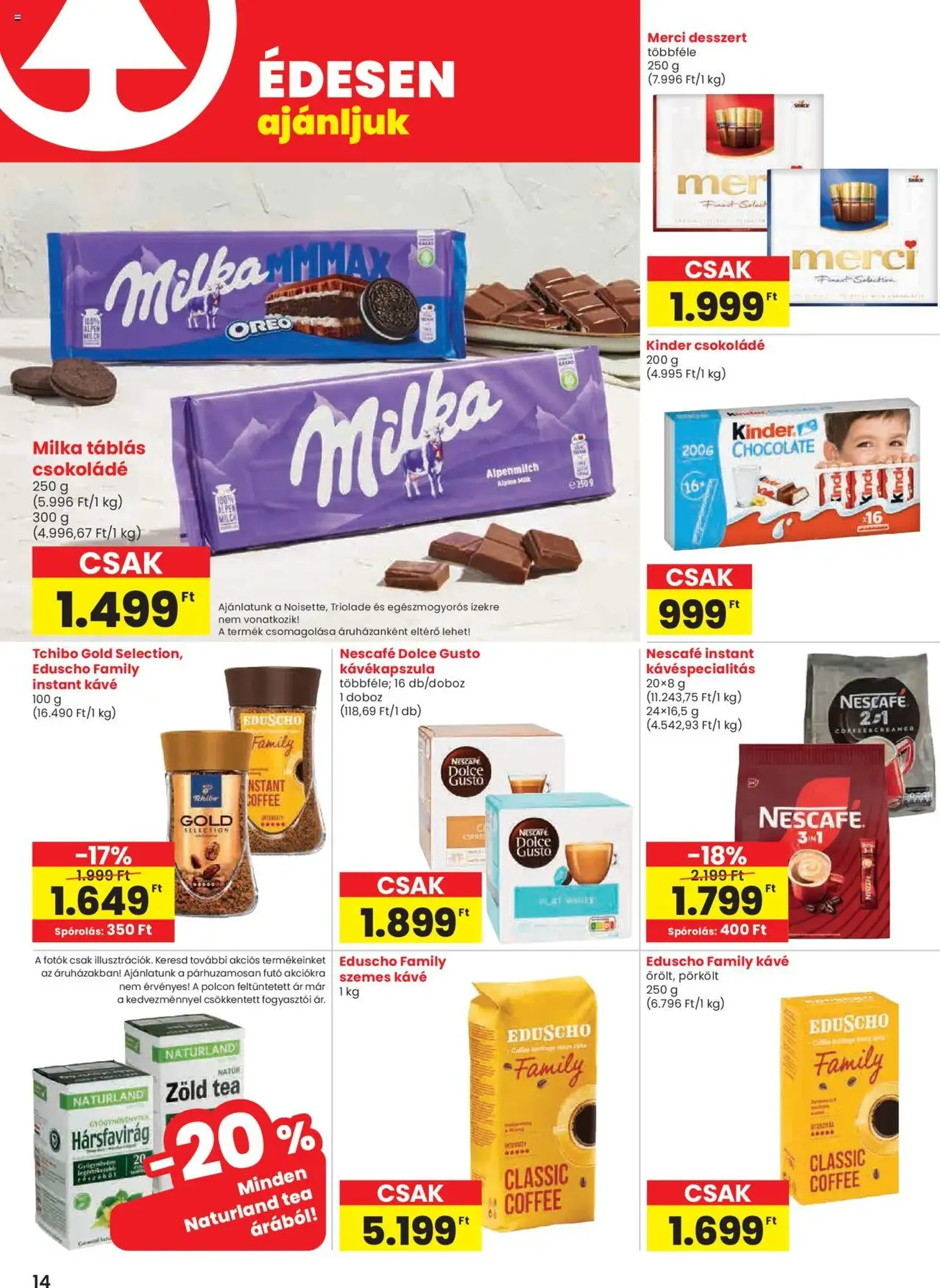 Spar Akciós újság - 2025.10.16. érvényes szórólap 14 oldal 20 oldalból Spar Akciós újság - 2025.10.16. érvényes szórólap 14 oldal 20 oldalból