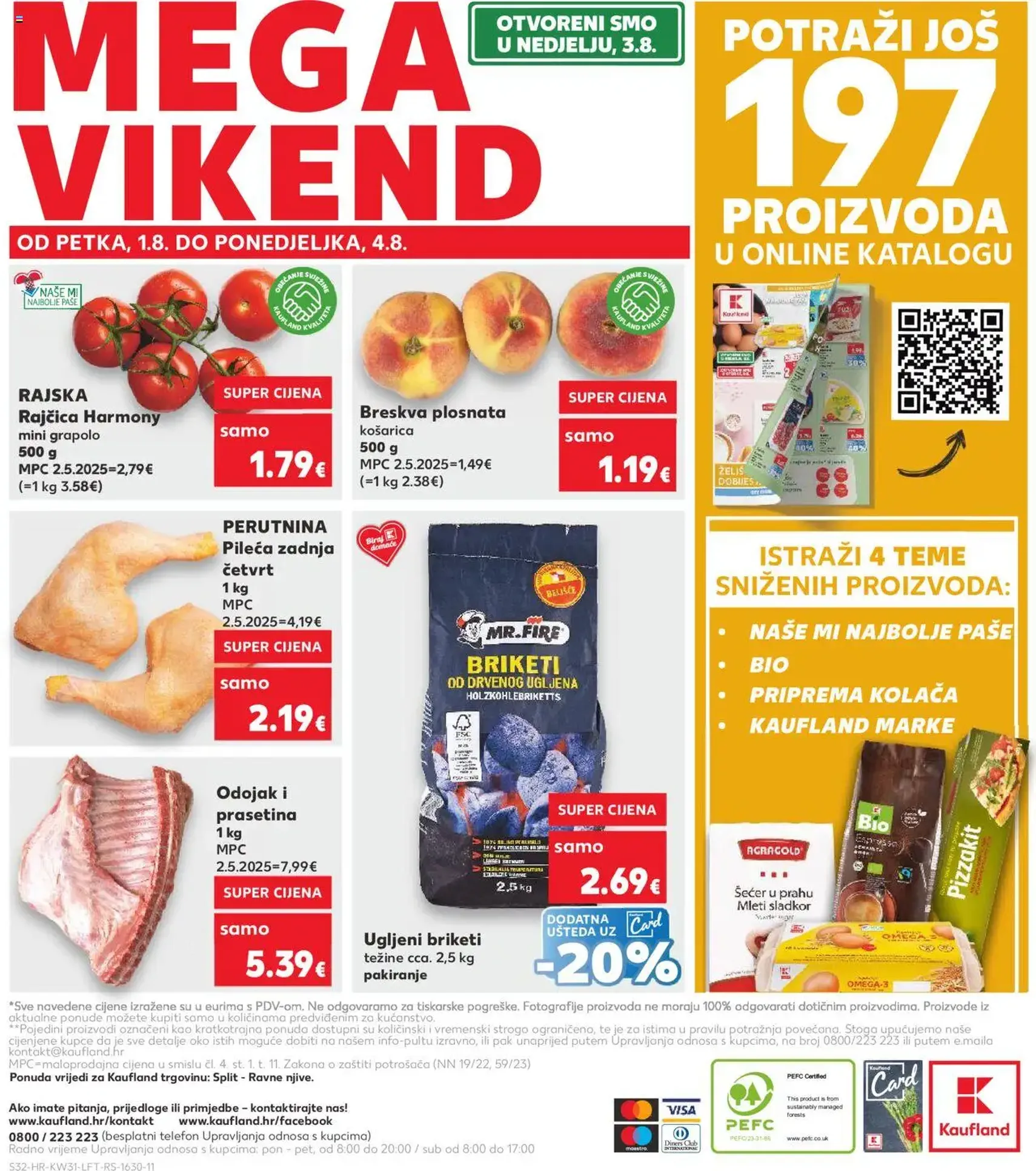 Kaufland HR - Split-Ravne njive - 2025.07.30. érvényes szórólap 32 oldal 32 oldalból Kaufland HR - Split-Ravne njive - 2025.07.30. érvényes szórólap 32 oldal 32 oldalból