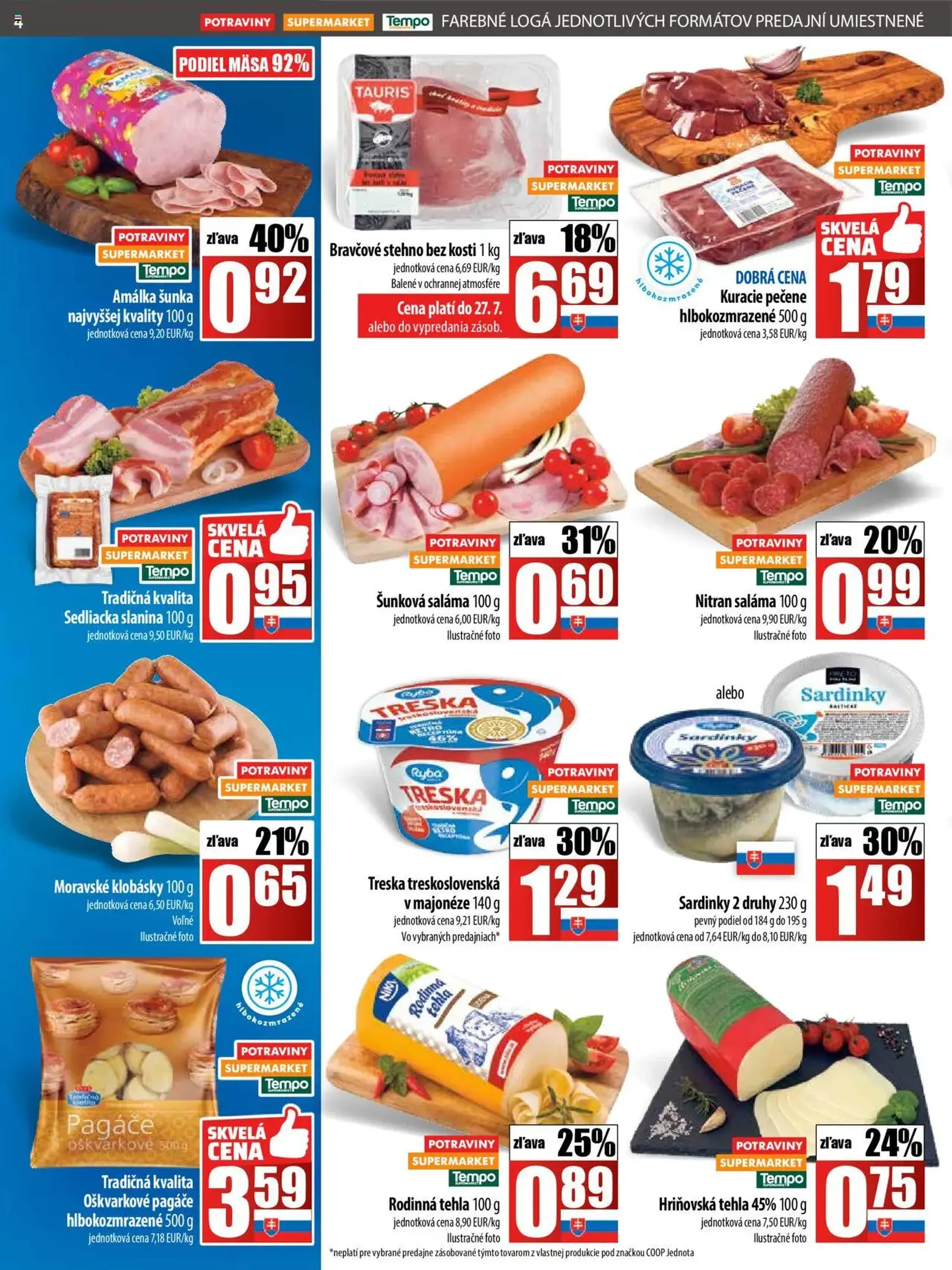 COOP Jednota leták - platný leták od 24.07.2025 strana 4 z 28 COOP Jednota leták - platný leták od 24.07.2025 strana 4 z 28