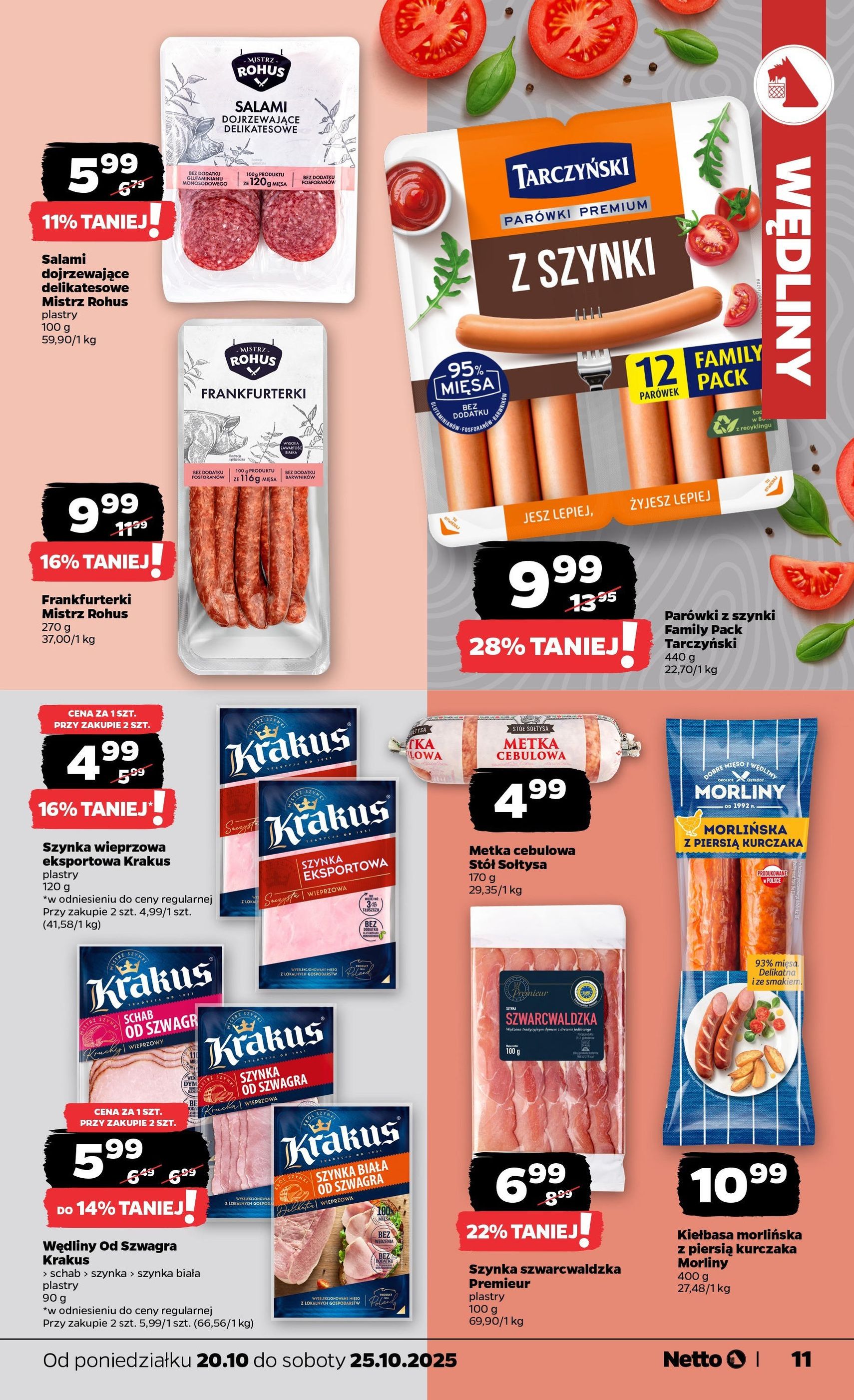 Netto gazetka - Spożywcza - ważny gazetka od 20.10.2025 strona 11 z 34 Netto gazetka - Spożywcza - ważny gazetka od 20.10.2025 strona 11 z 34