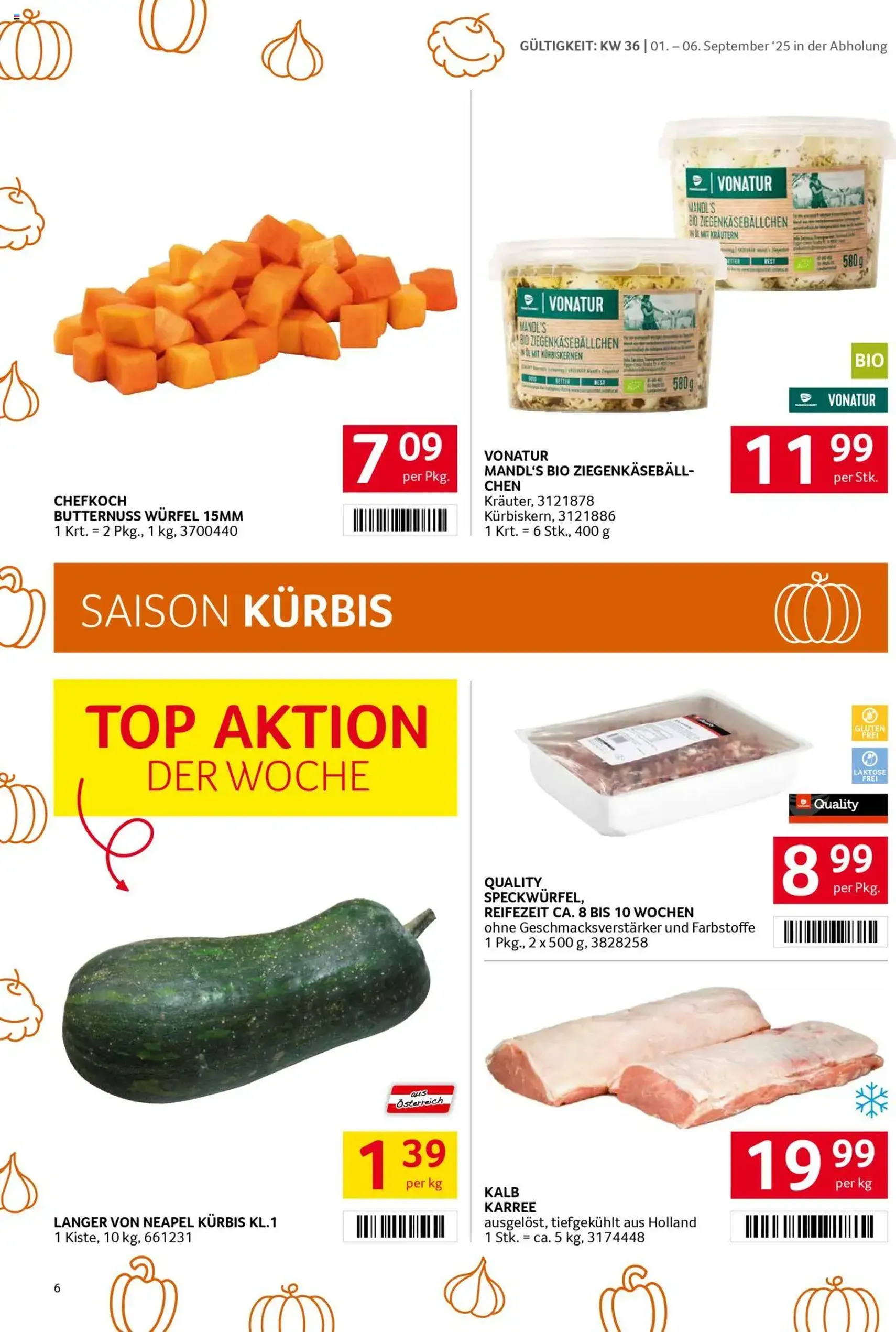 Transgourmet Flugblatt - Gültiger Prospekt ab 31.08.2025, Seite 6 von insgesamt 32 Transgourmet Flugblatt - Gültiger Prospekt ab 31.08.2025, Seite 6 von insgesamt 32