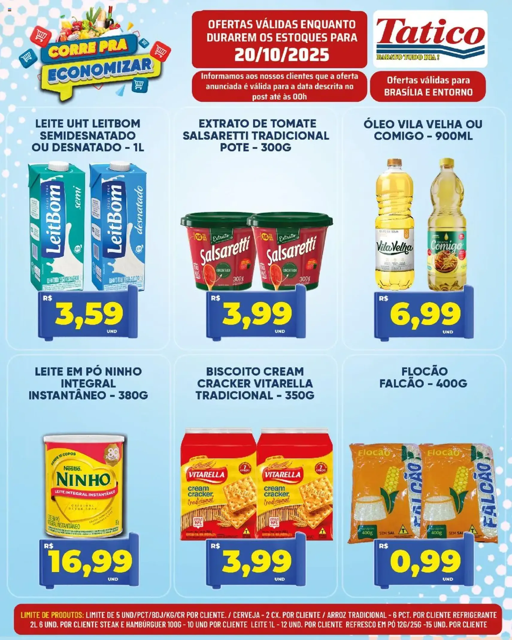 Tatico - Ofertas do Dia - folheto válido a partir de 20/10/2025 página 3 de 40 Tatico - Ofertas do Dia - folheto válido a partir de 20/10/2025 página 3 de 40