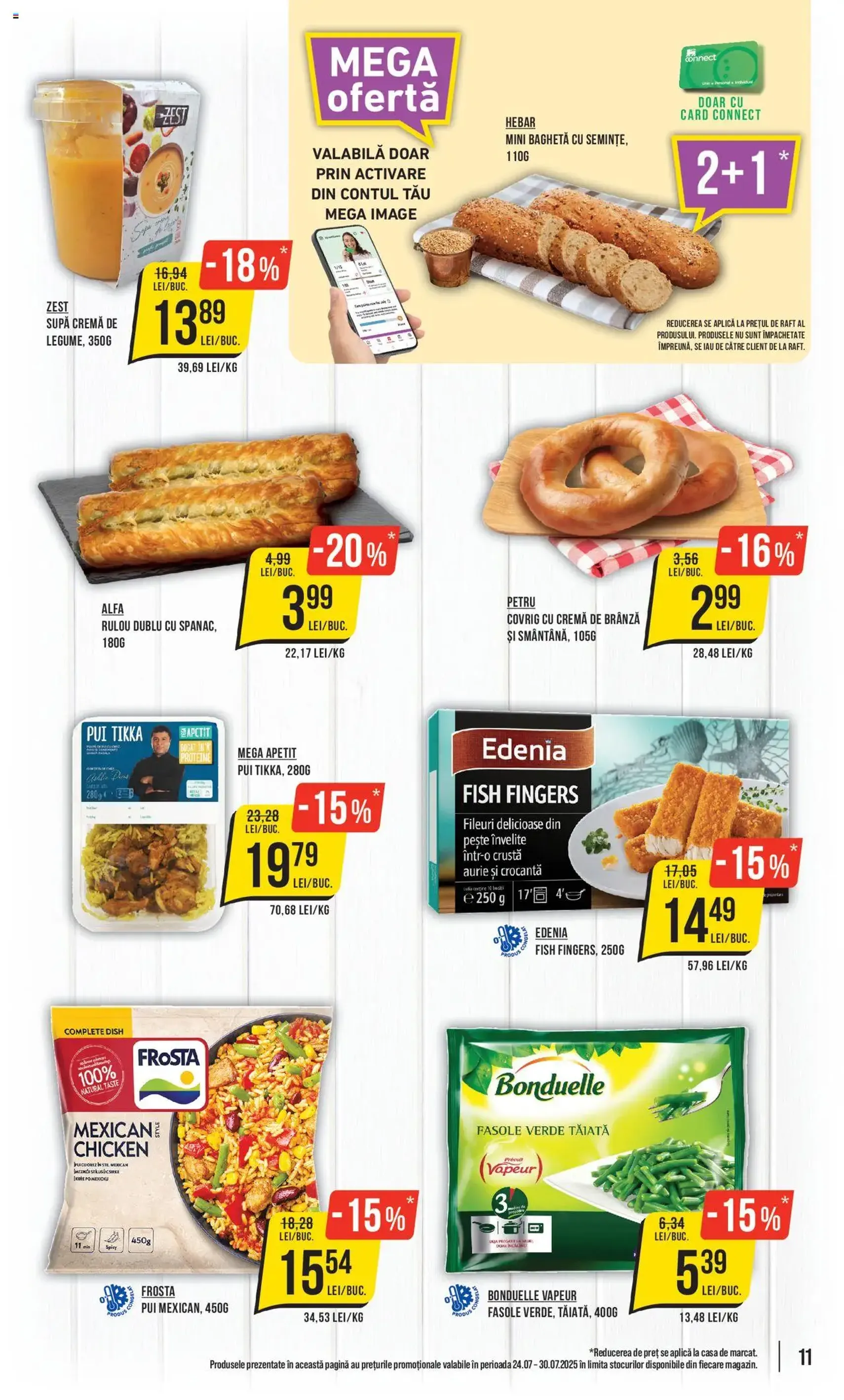 Catalog Mega Image - cataloage valabile începând cu 24.07.2025 pagina 11 din 24 Catalog Mega Image - cataloage valabile începând cu 24.07.2025 pagina 11 din 24